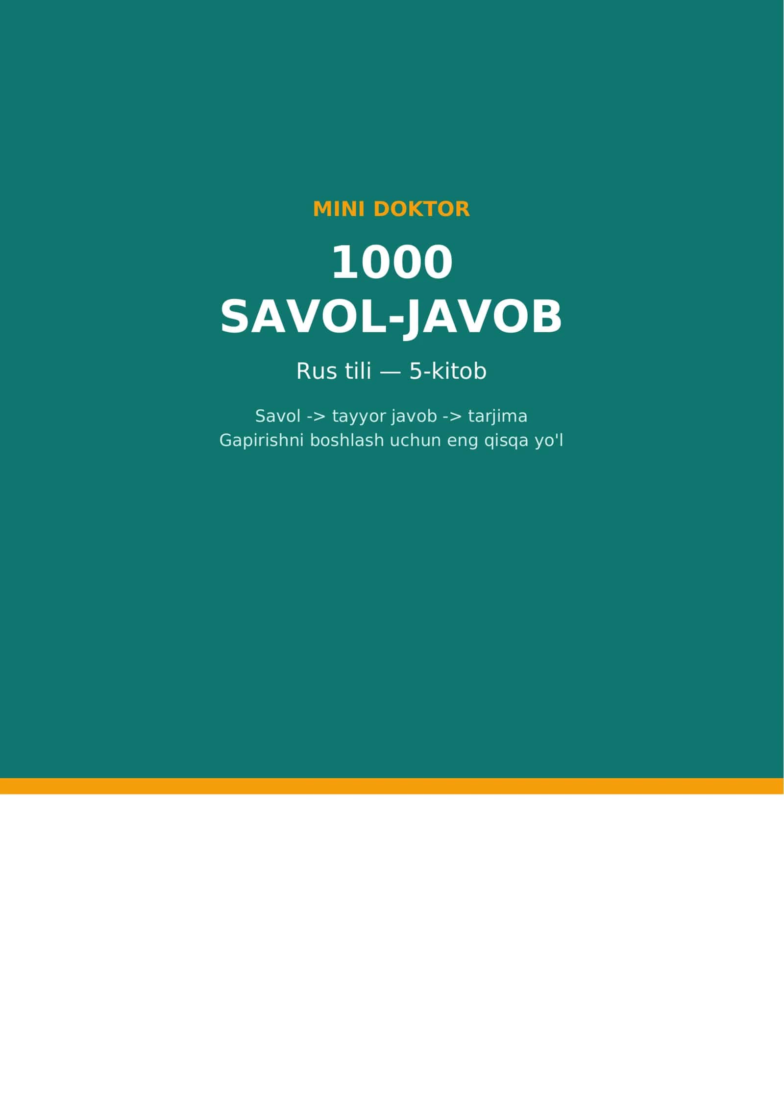 Rus tilidan tayyor 1000 savol javob 1