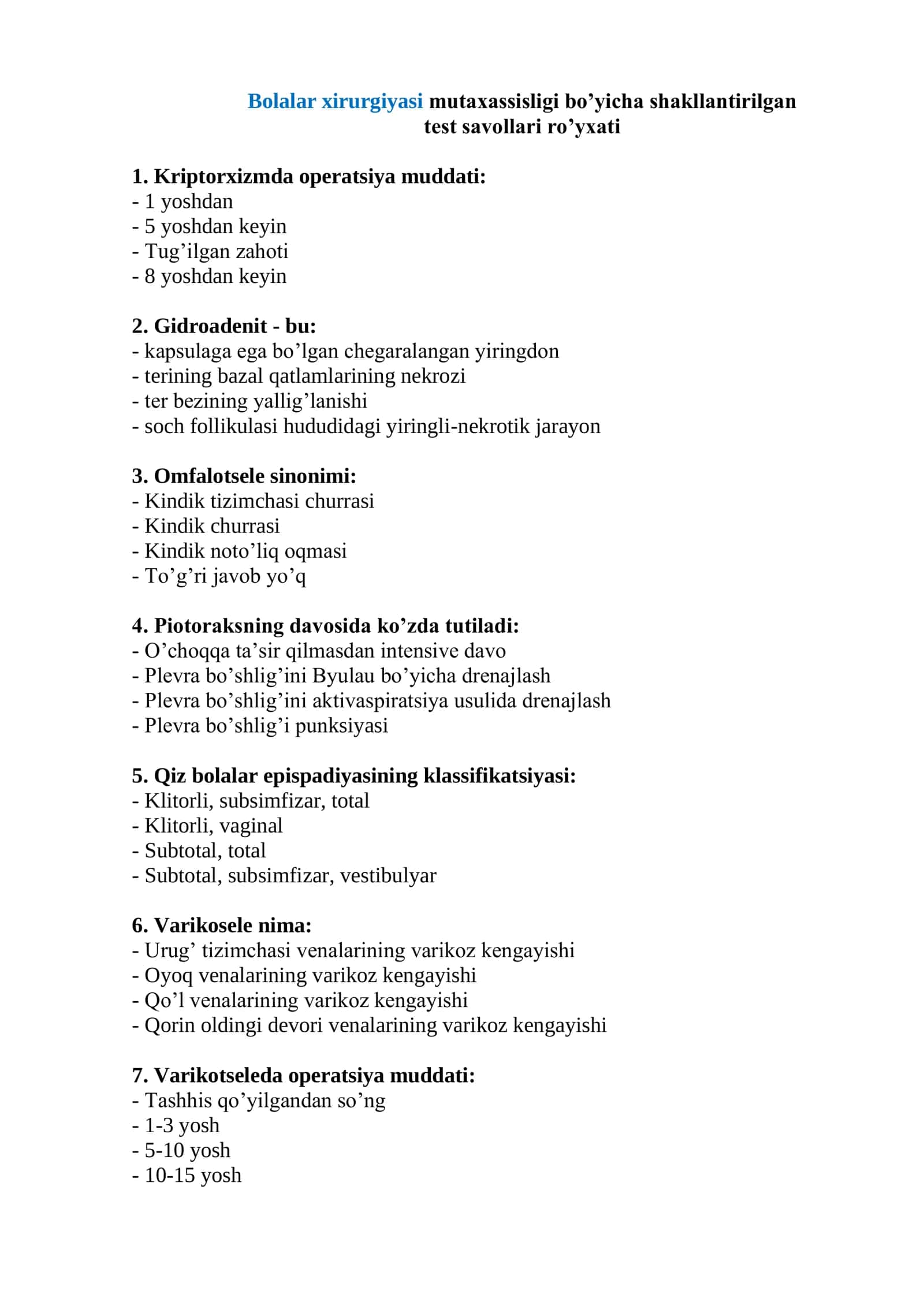 Bolalar xirurgiyasi mutaxassisligi bo’yicha shakllantirilgan test savollari ro’yxati 1