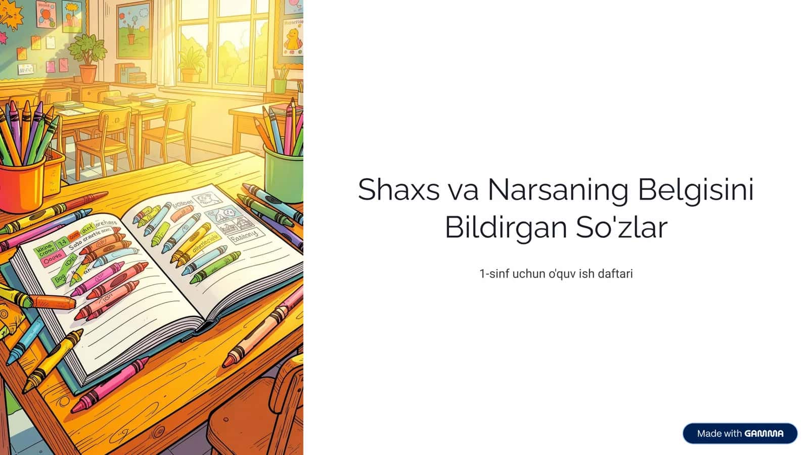 1-sinf uchun Shaxs va narsaning belgisi o'quv ish daftari 1