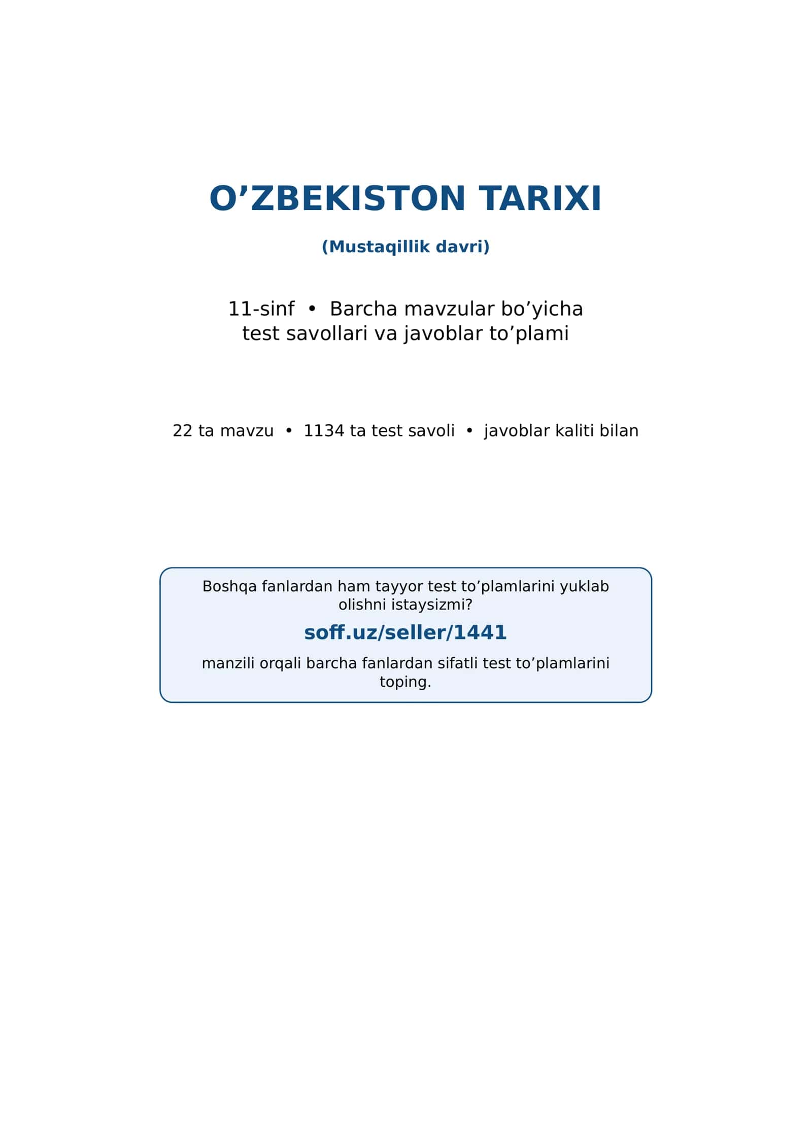 11-sinf O‘zbekiston tarixi fanidan mavzulashtirilgan test va savollar to'plami 1
