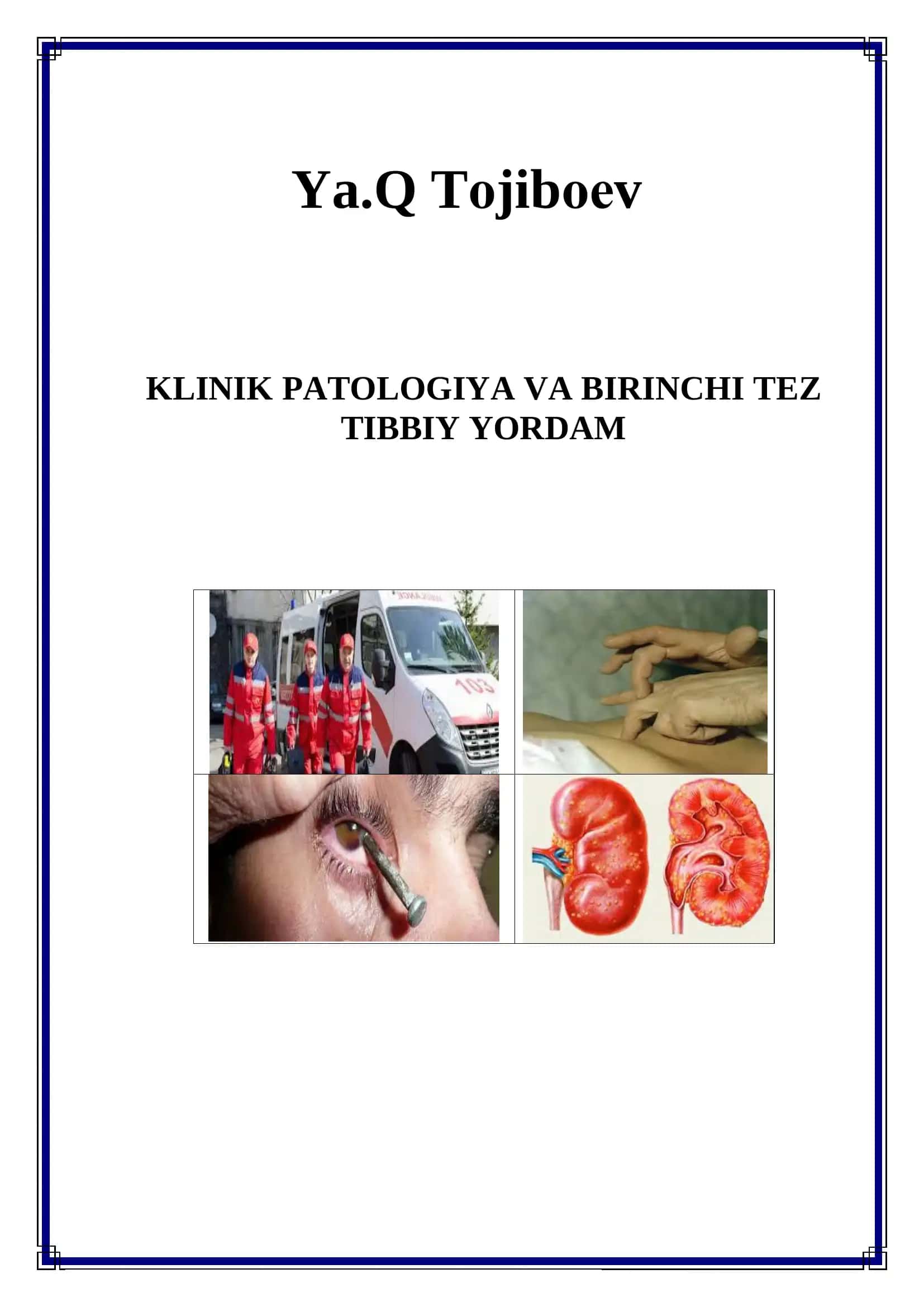 Klinik patologiya va birinchi tibbiy yordam 1
