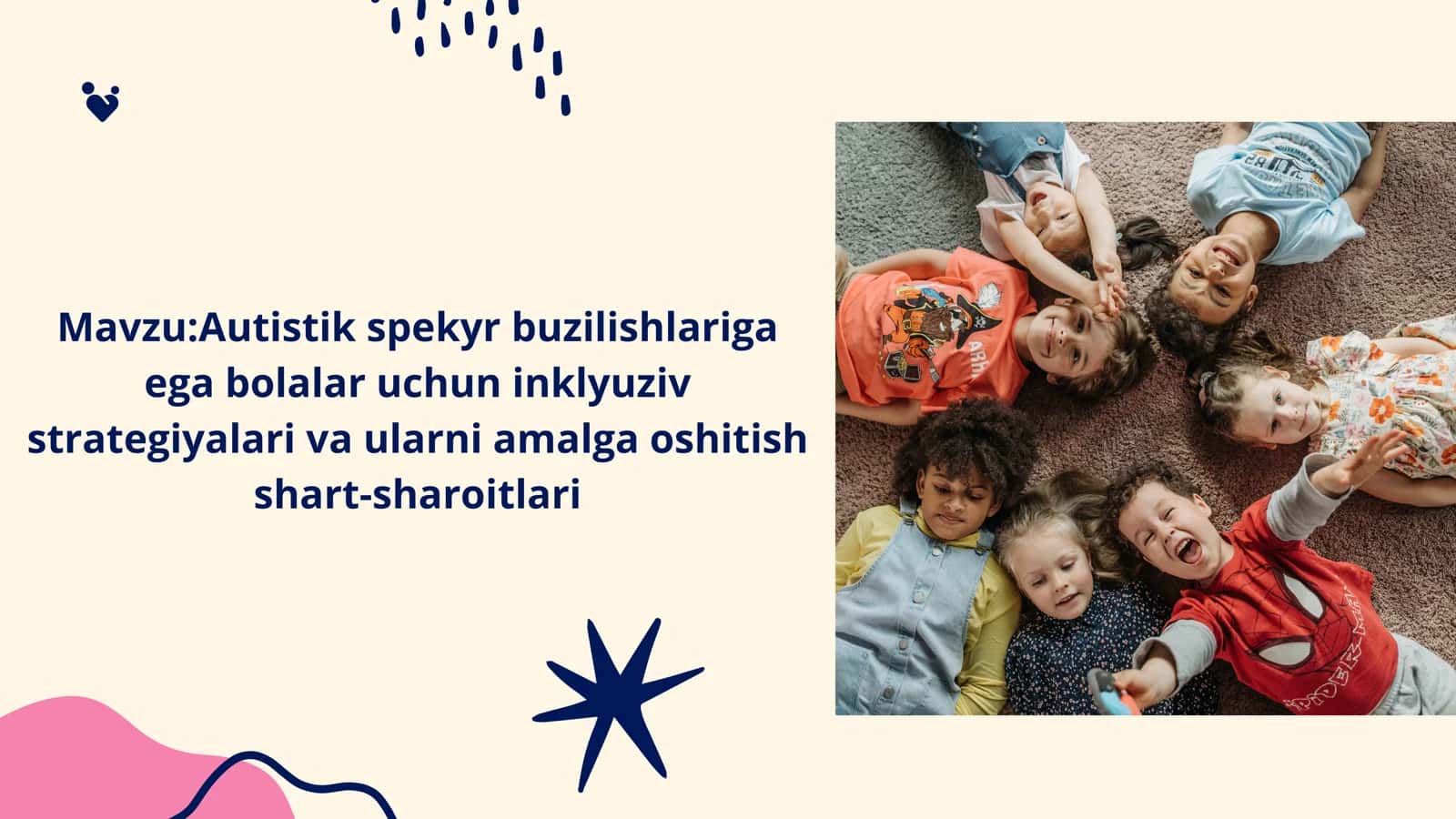 Autistik spektr buzilishlariga ega bolalarning rivojlanishi 1