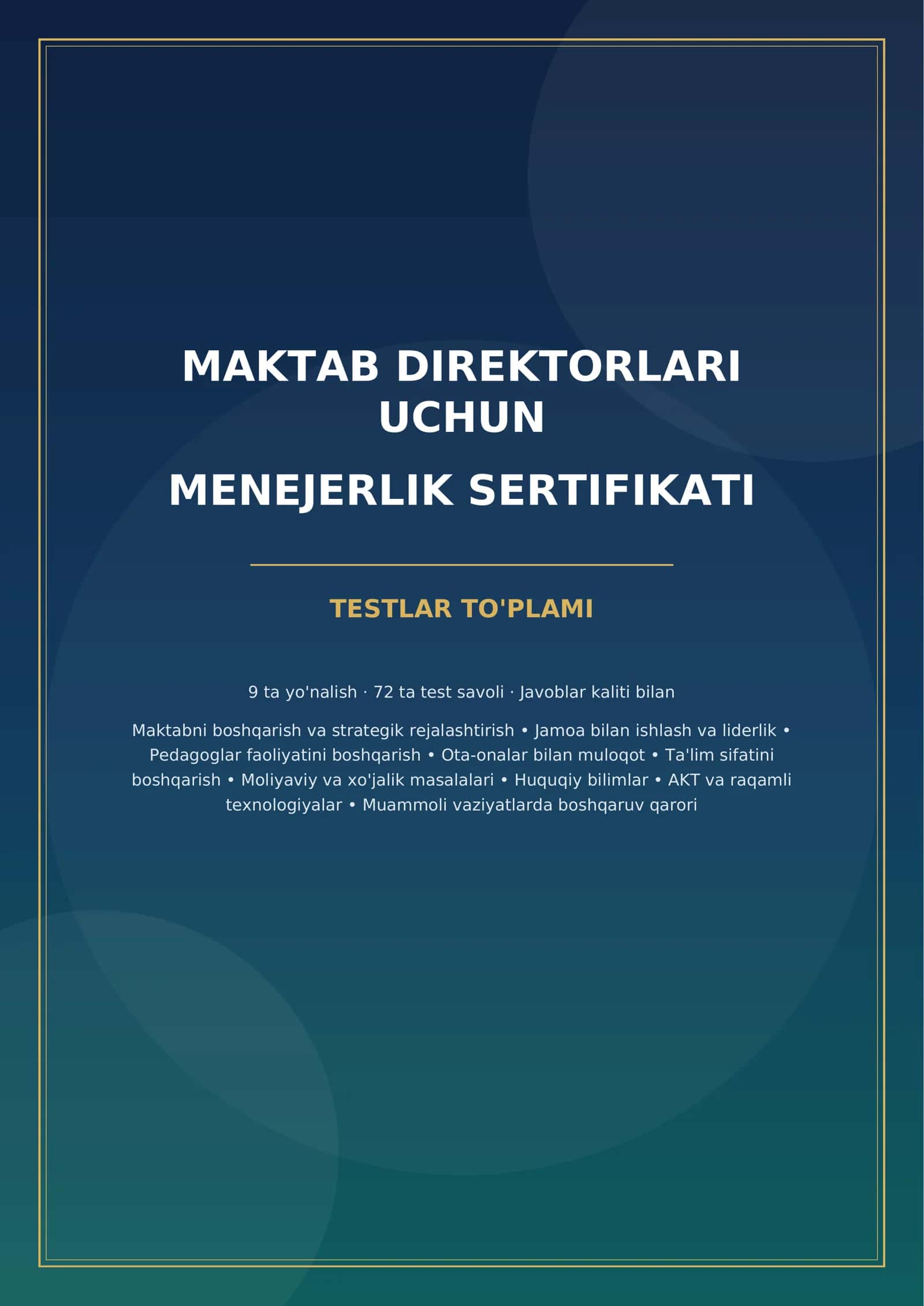 MAKTAB DIREKTORLARI UCHUN MENEJERLIK SERTIFIKATI TESTLARI 1