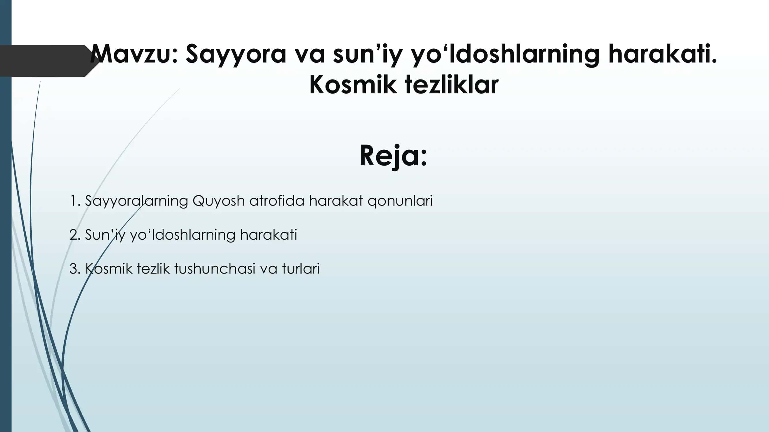 Sayyora va sun’iy yo‘ldoshlarning harakati 1