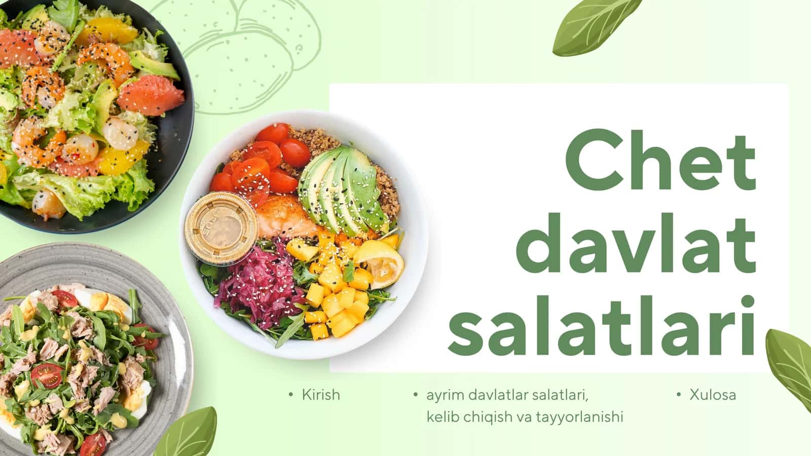 Chet davlat salatlari 1
