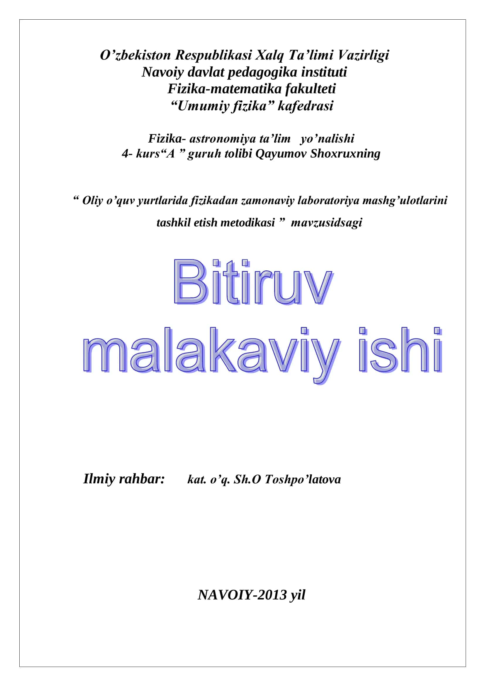 Ilmiy rahbar: kat. o’q. Sh.O Toshpo’latova 1