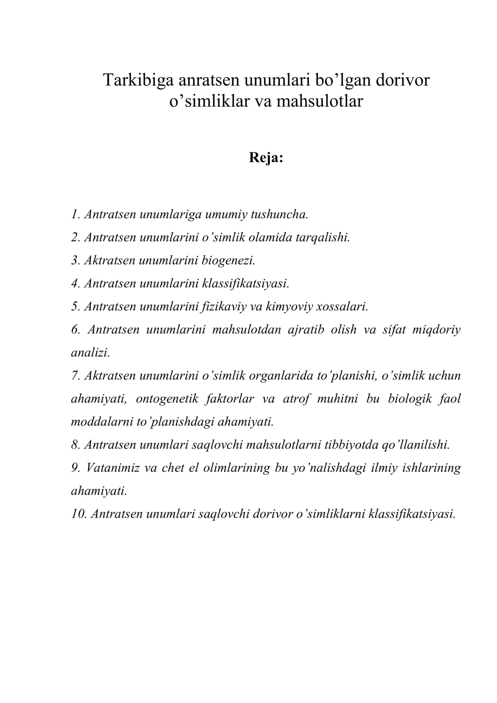Tarkibiga anratsеn unumlari bo’lgan dorivor o’simliklar va mahsulotlar 1