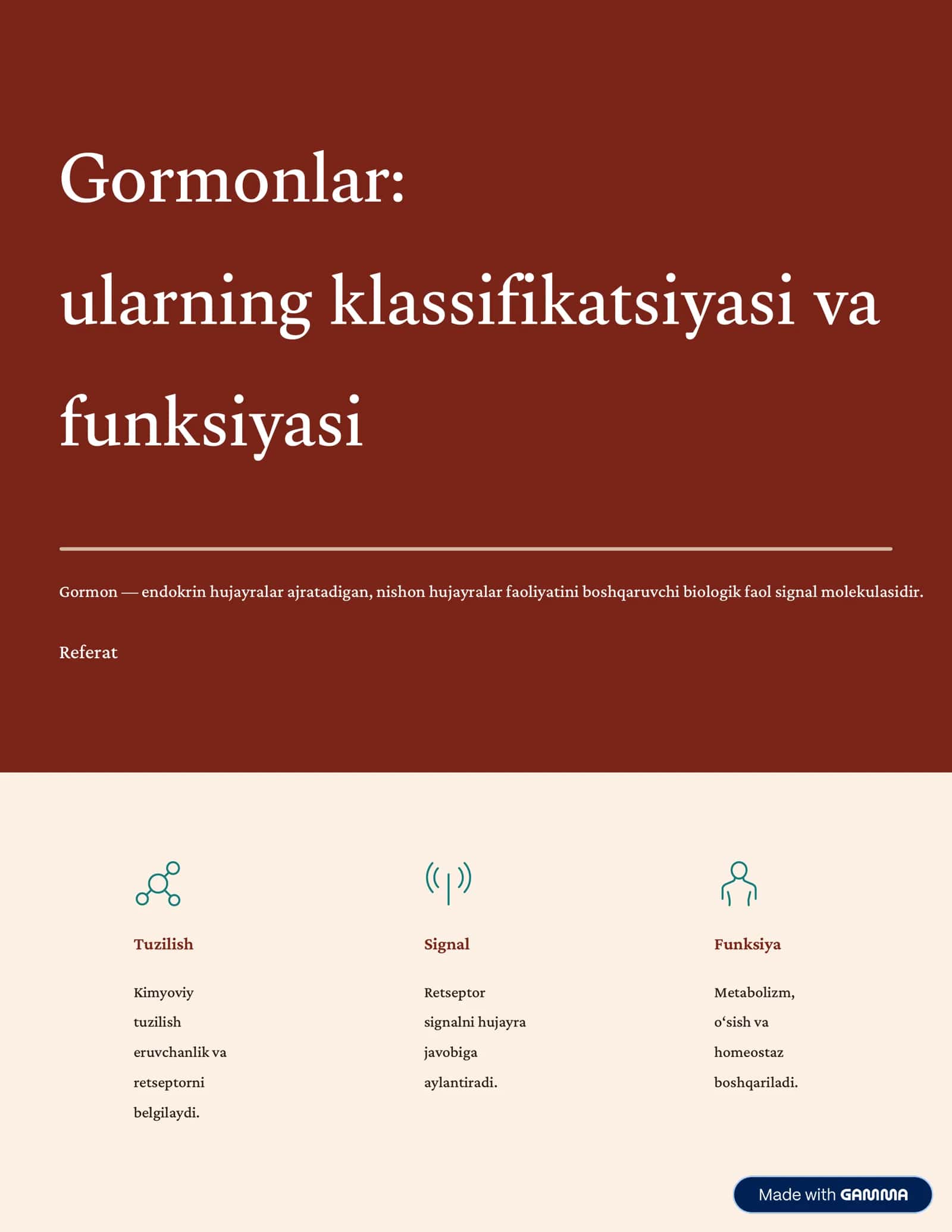 Gormonlar: ularning klassifikatsiyasi va funksiyasi 1