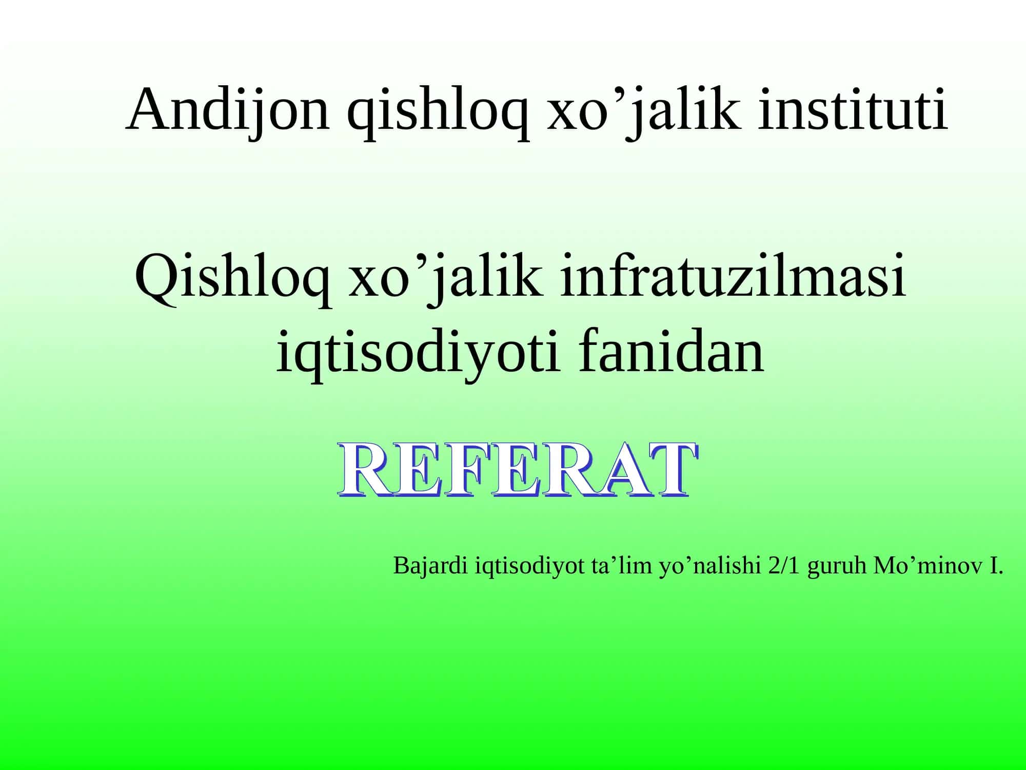 Qishloq xo’jalik infratuzilmasi iqtisodiyoti fanidan 1