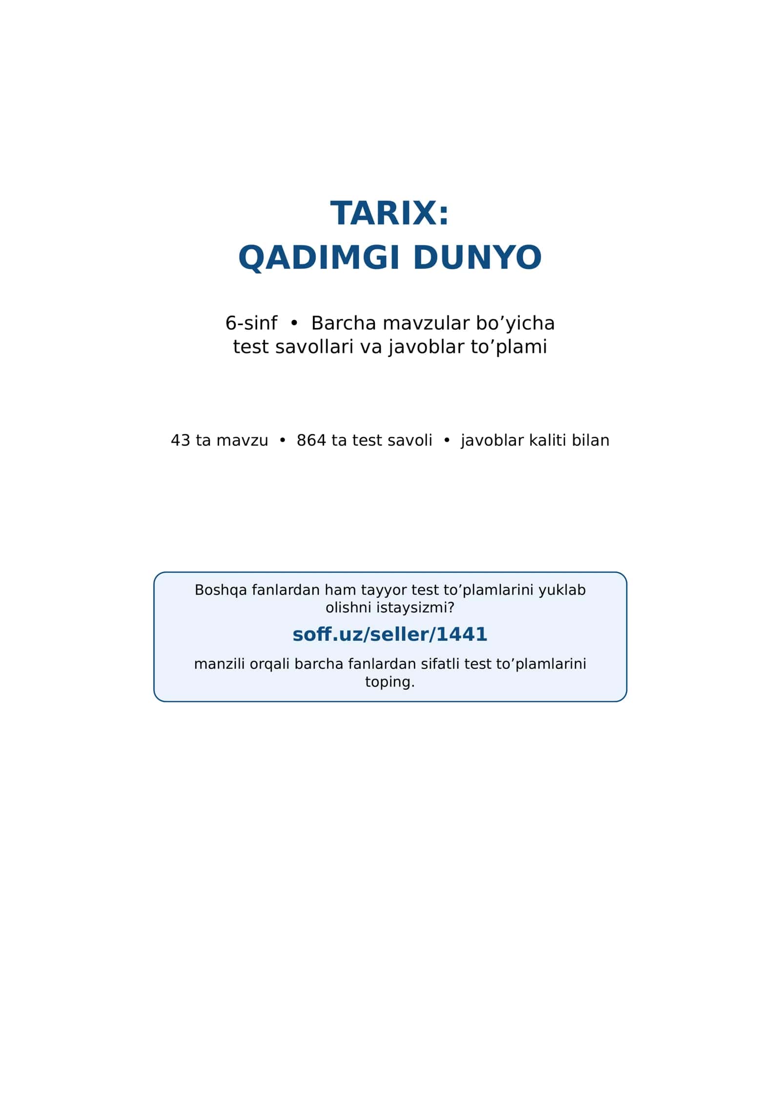 6-sinf Tarix fanidan mavzulashtirilgan test va savollar to'plami 1
