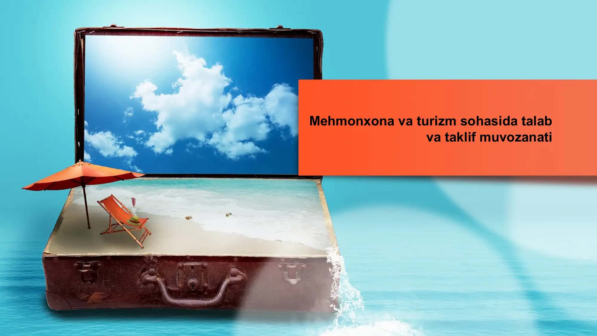 Mehmonxona va turizm sohasida talab va taklif muvozanati 1