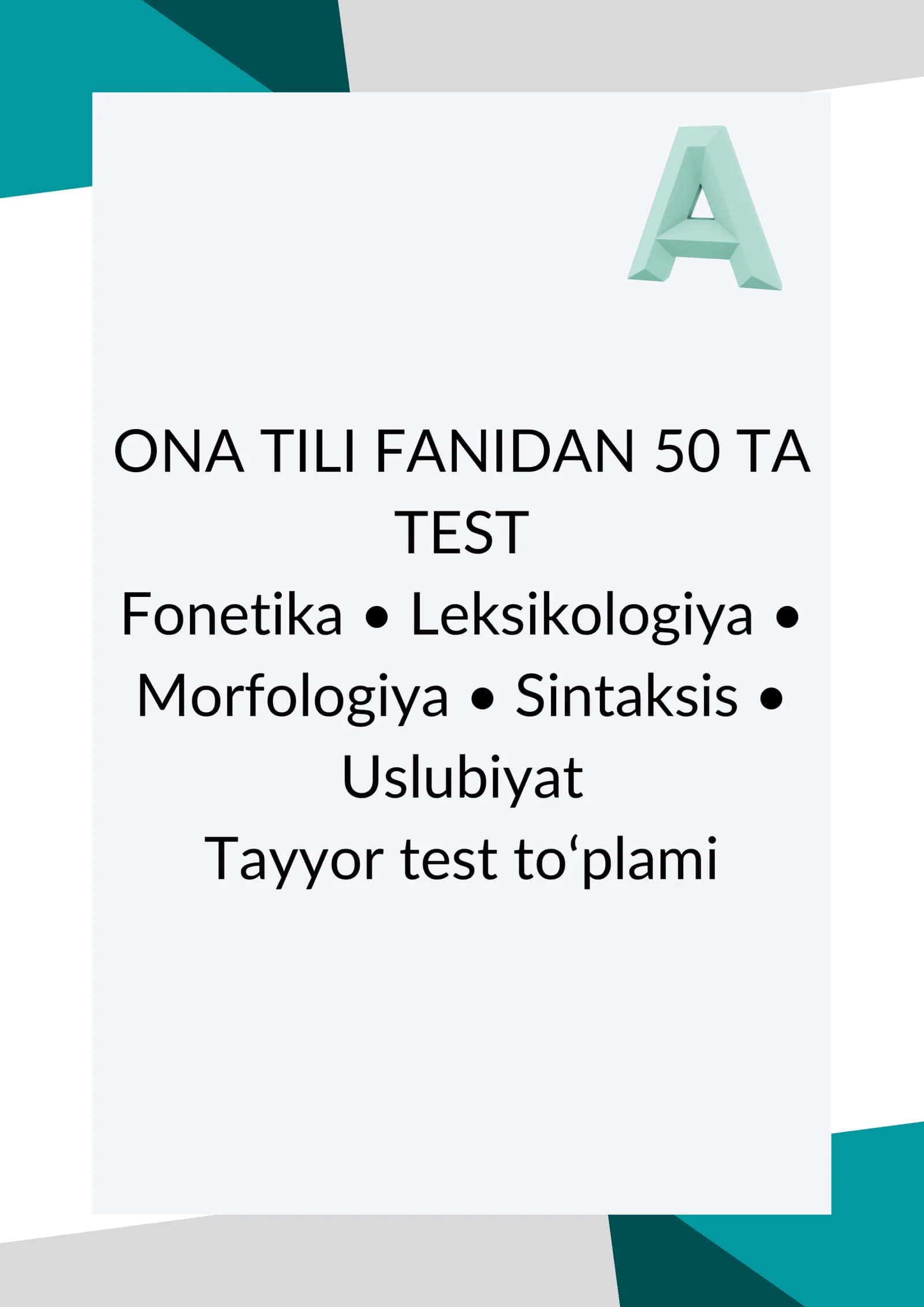 ONA TILI FANIDAN 50 TA TEST 1