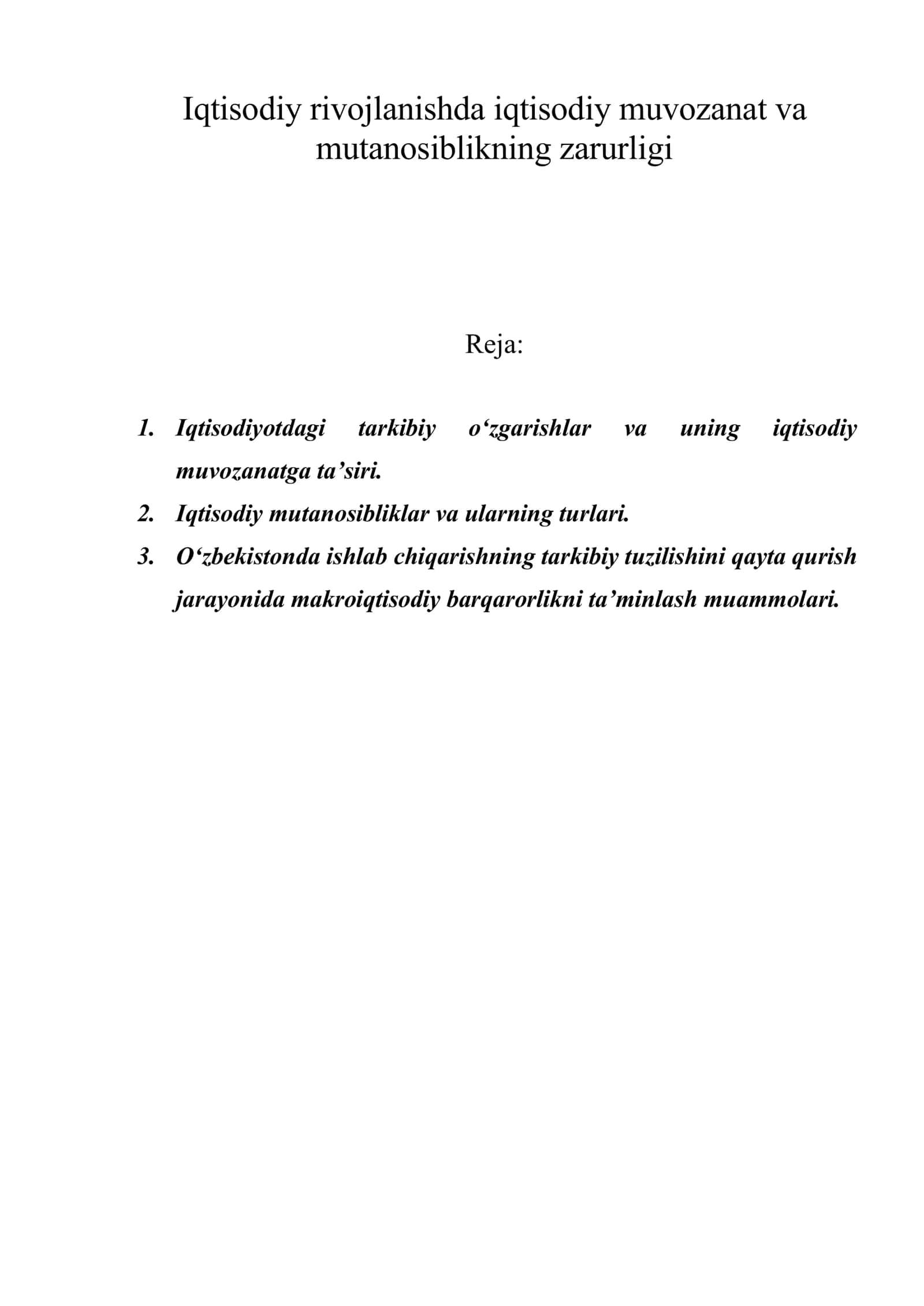 Iqtisodiy rivojlanishda iqtisodiy muvozanat va mutanosiblikning zarurligi 1