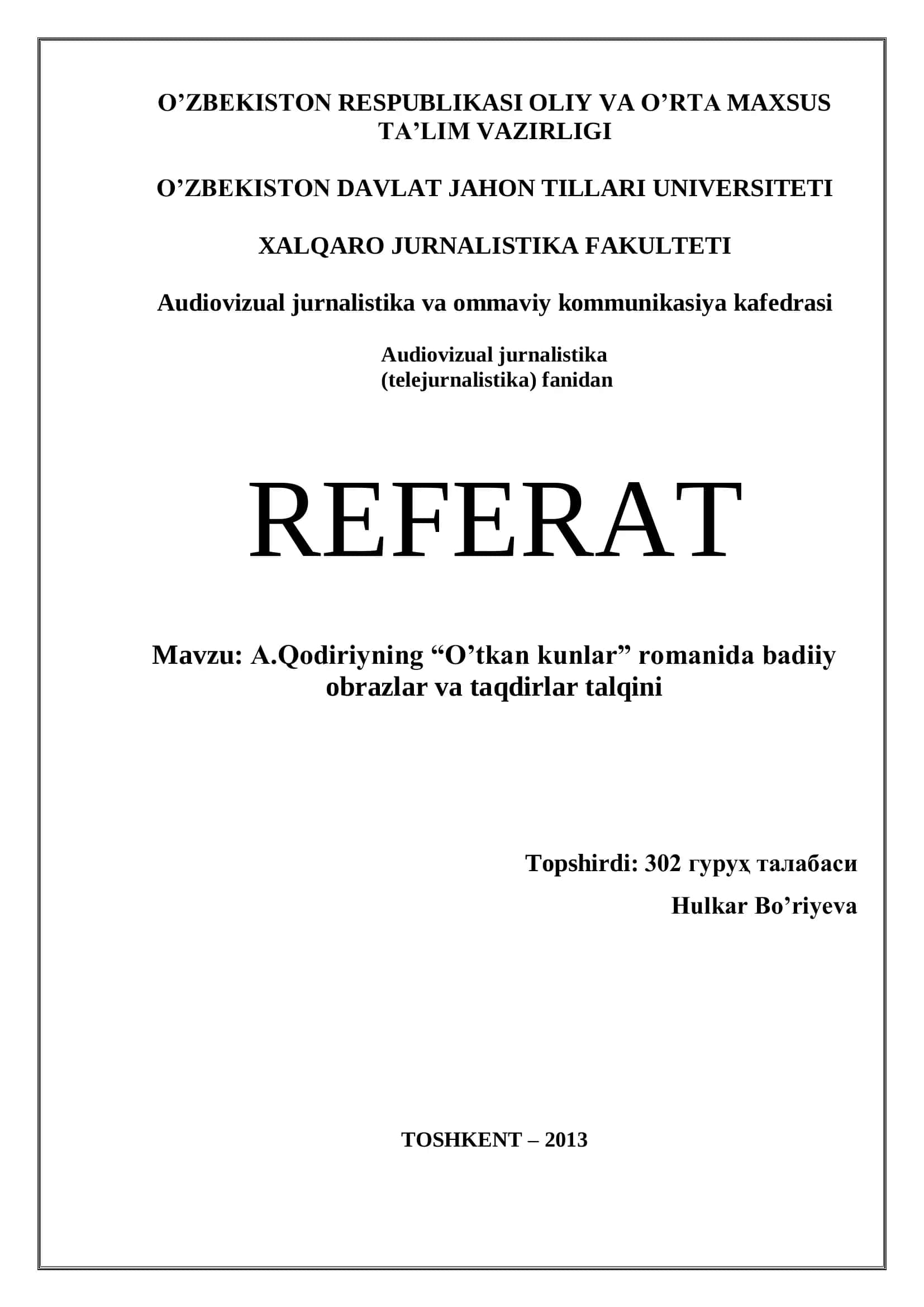 A.Qodiriyning “O’tkan kunlar” romanida badiiy obrazlar va taqdirlar talqini 1