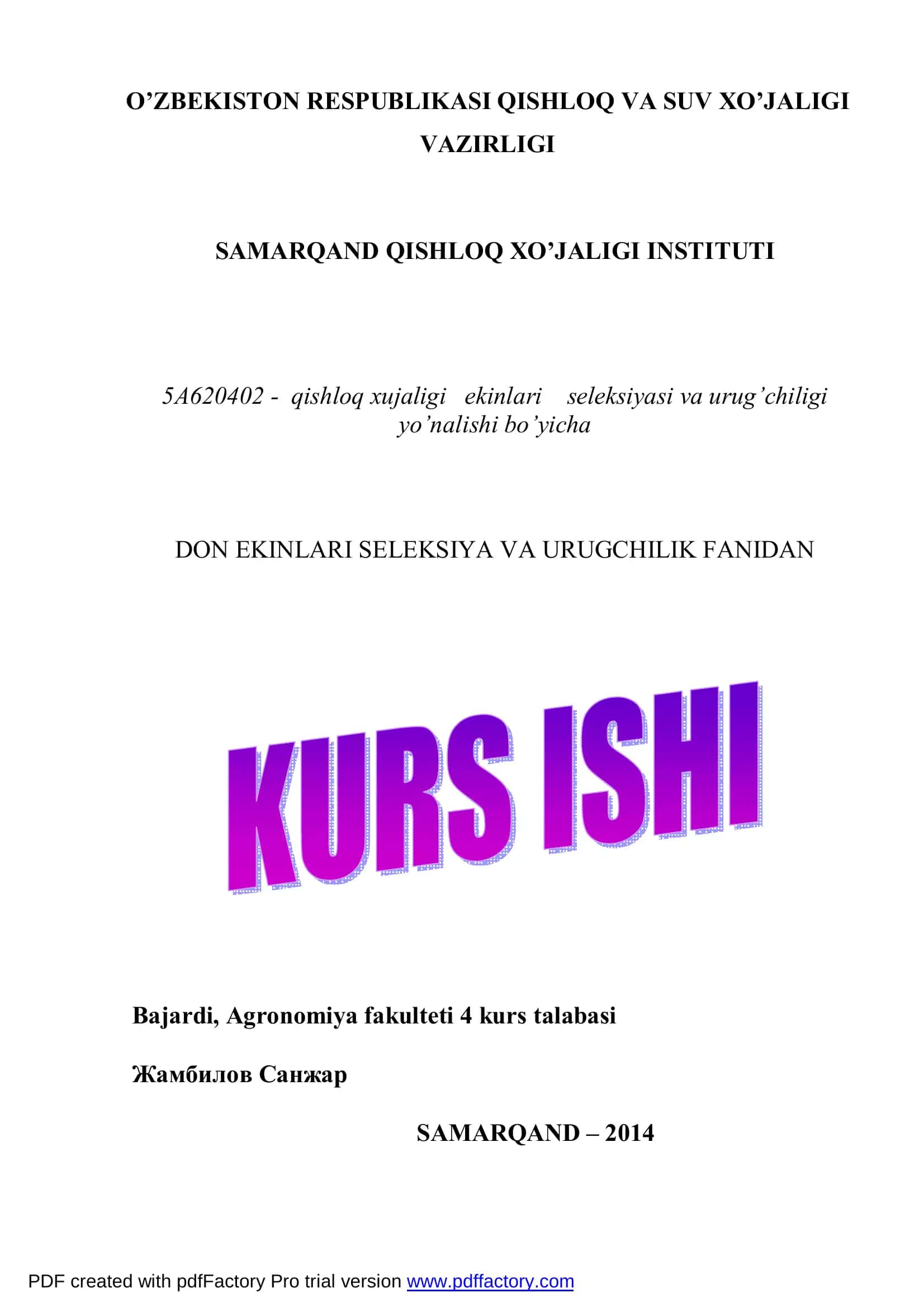 5A620402 - qishloq xujaligi ekinlari seleksiyasi va urug’chiligi yo’nalishi bo’yicha 1