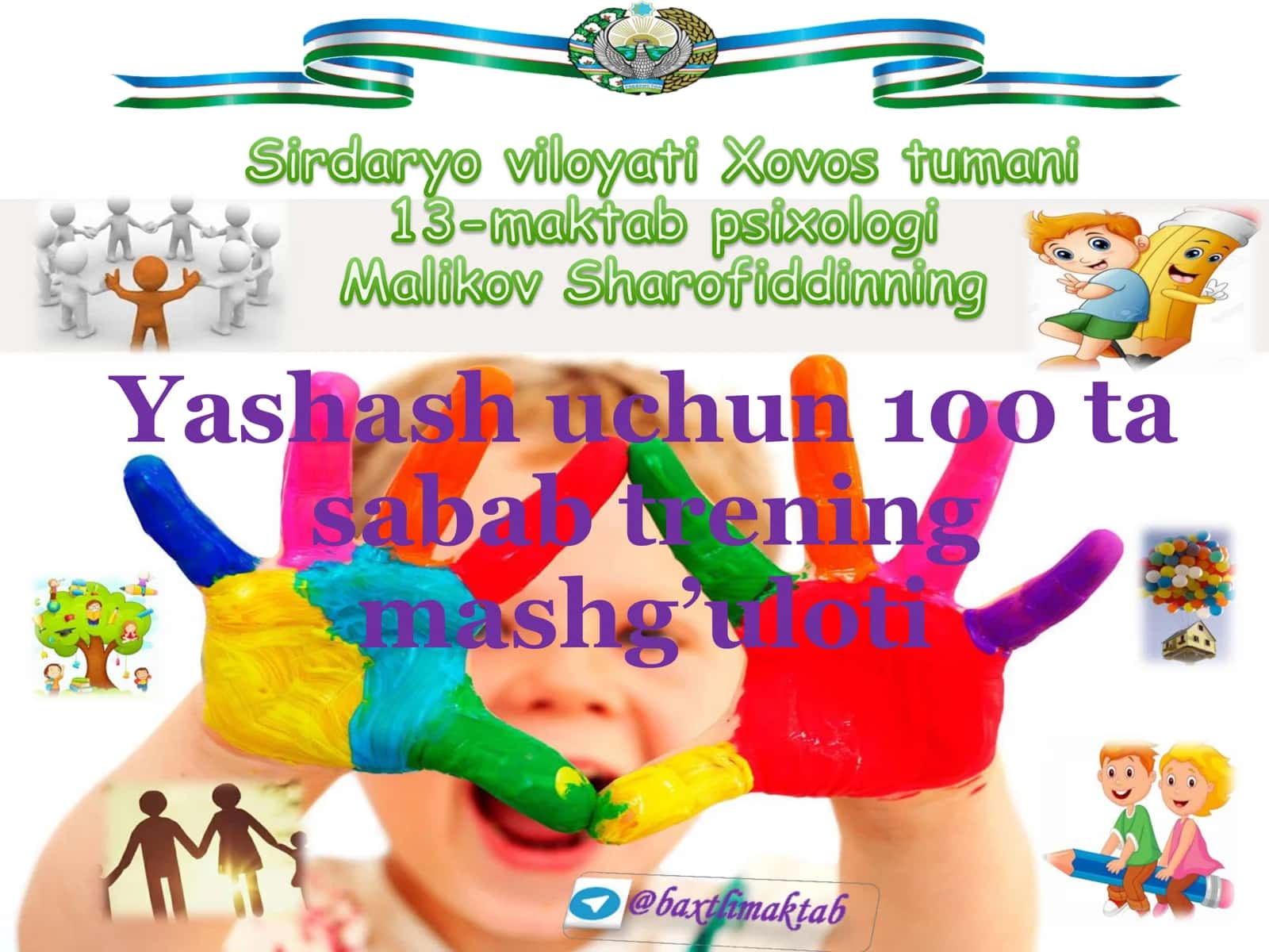 Yashash uchun 100 ta sabab trening mashg’uloti 1
