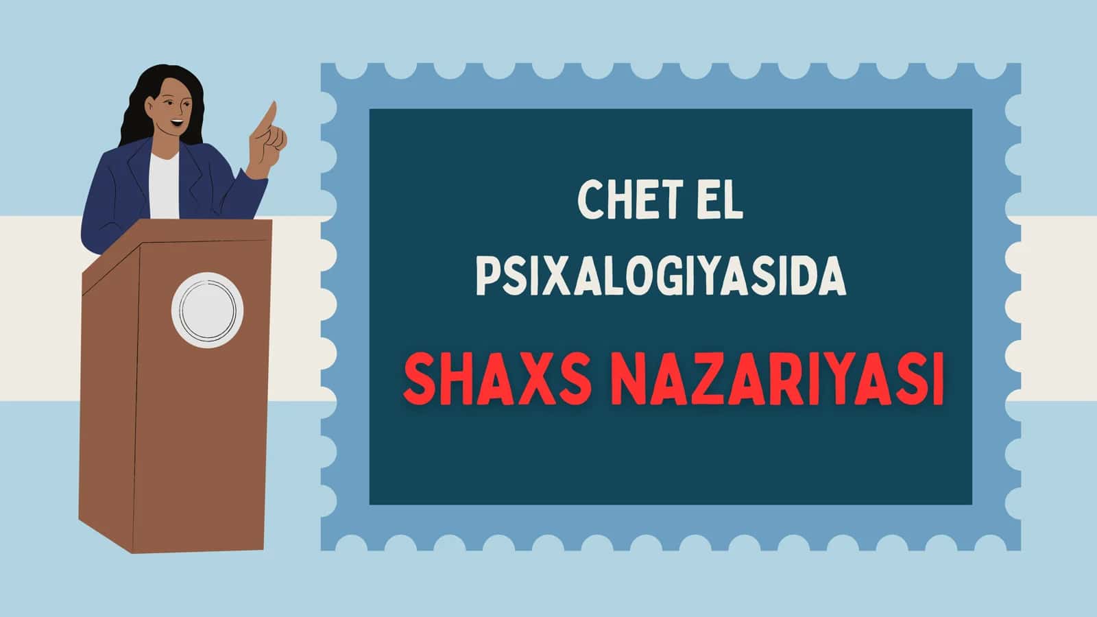 CHET EL PSIXALOGIYASIDA SHAXS NAZARIYASI 1