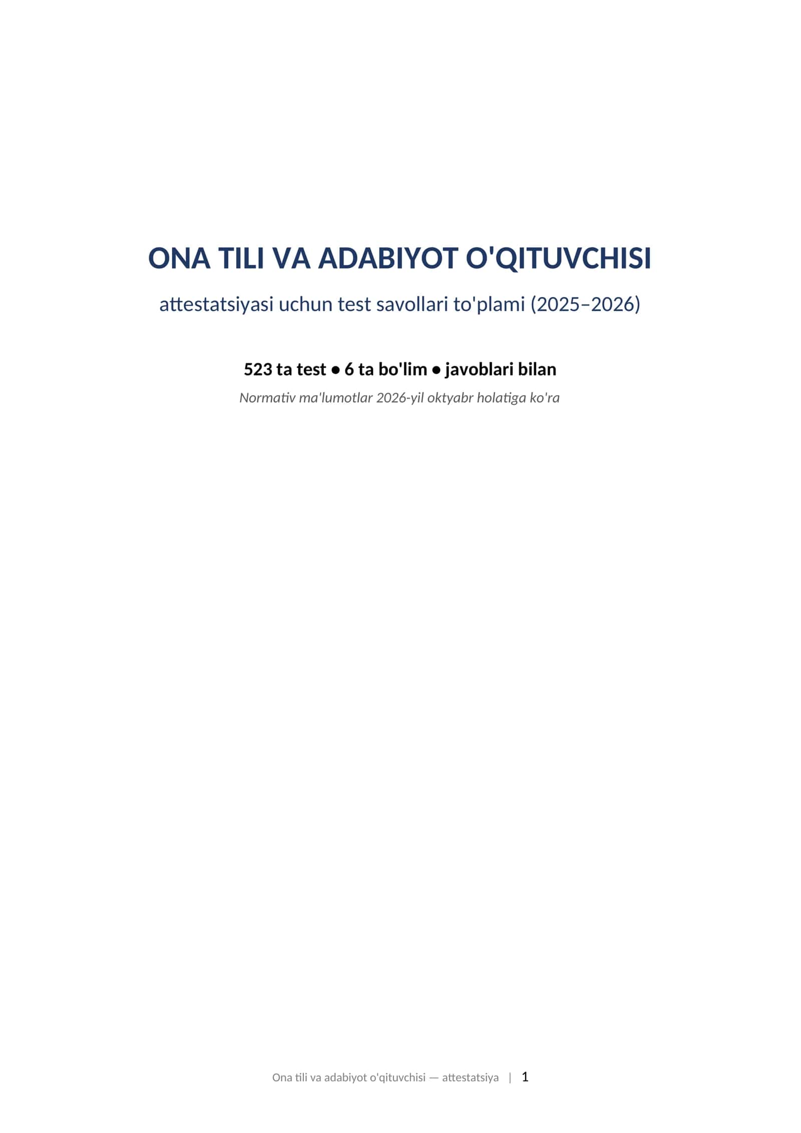 ONA TILI VA ADABIYOT O'QITUVCHISI attestatsiyasi uchun test savollari to'plami (2025–2026) 1