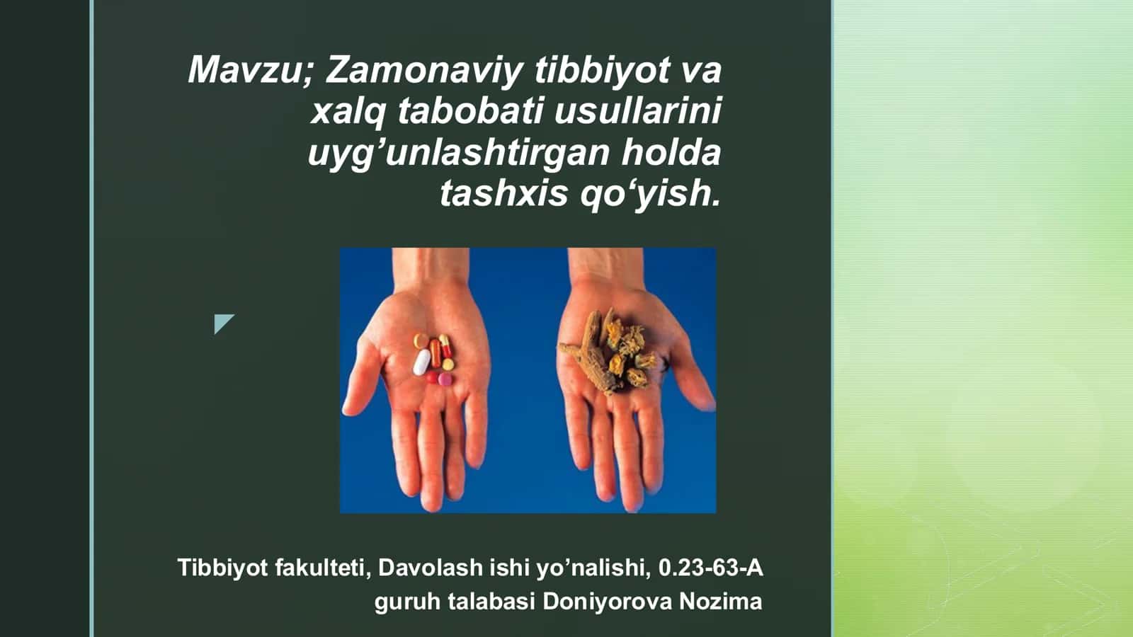 Zamonaviy tibbiyot va xalq tabobati usullari 1