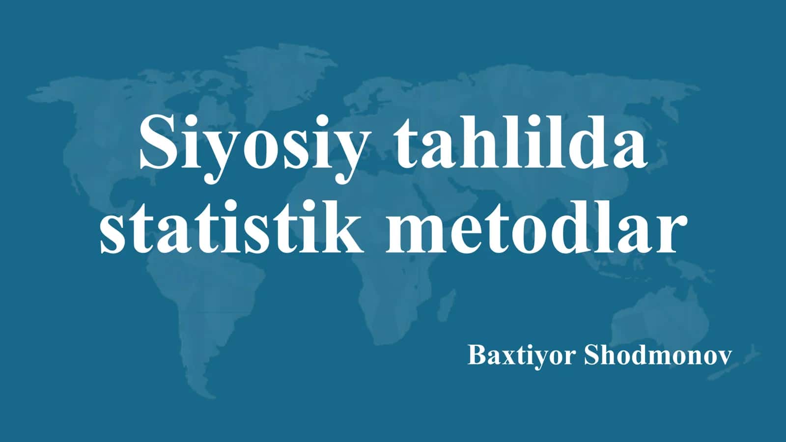 Siyosiy tahlilda statistik metodlar 1