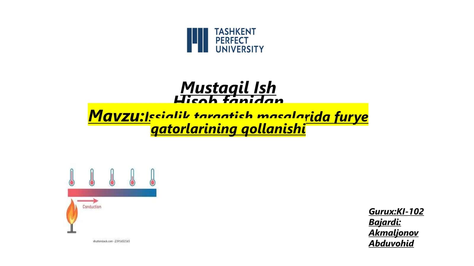 Issiqlik tarqatish masalarida furye qatorlarining qollanishi 1
