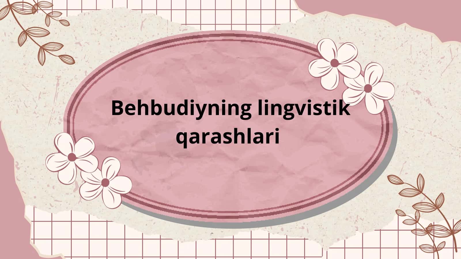 Behbudiyning lingvistik qarashlari 1