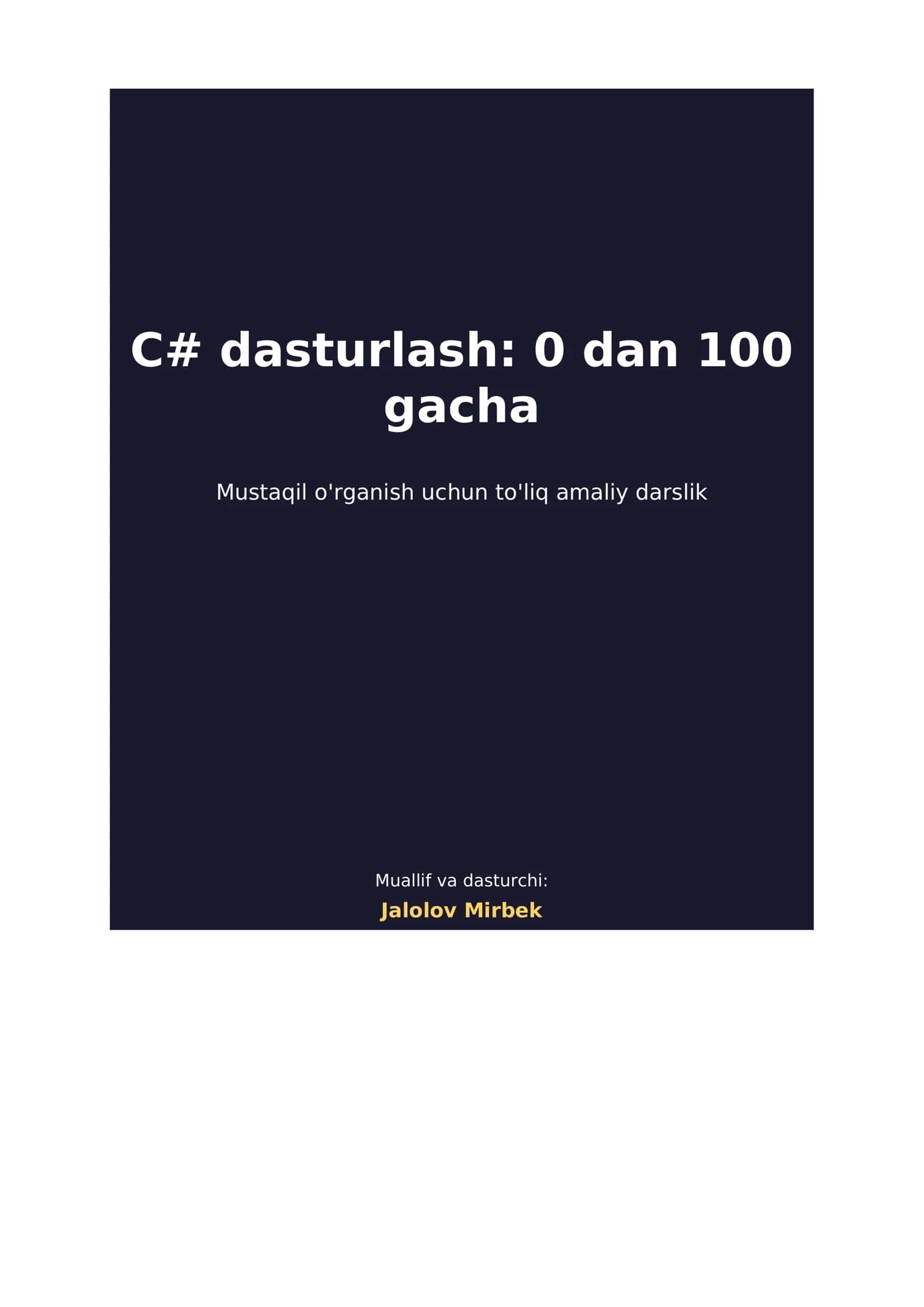 C# dasturlash: 0 dan 100 gacha 1