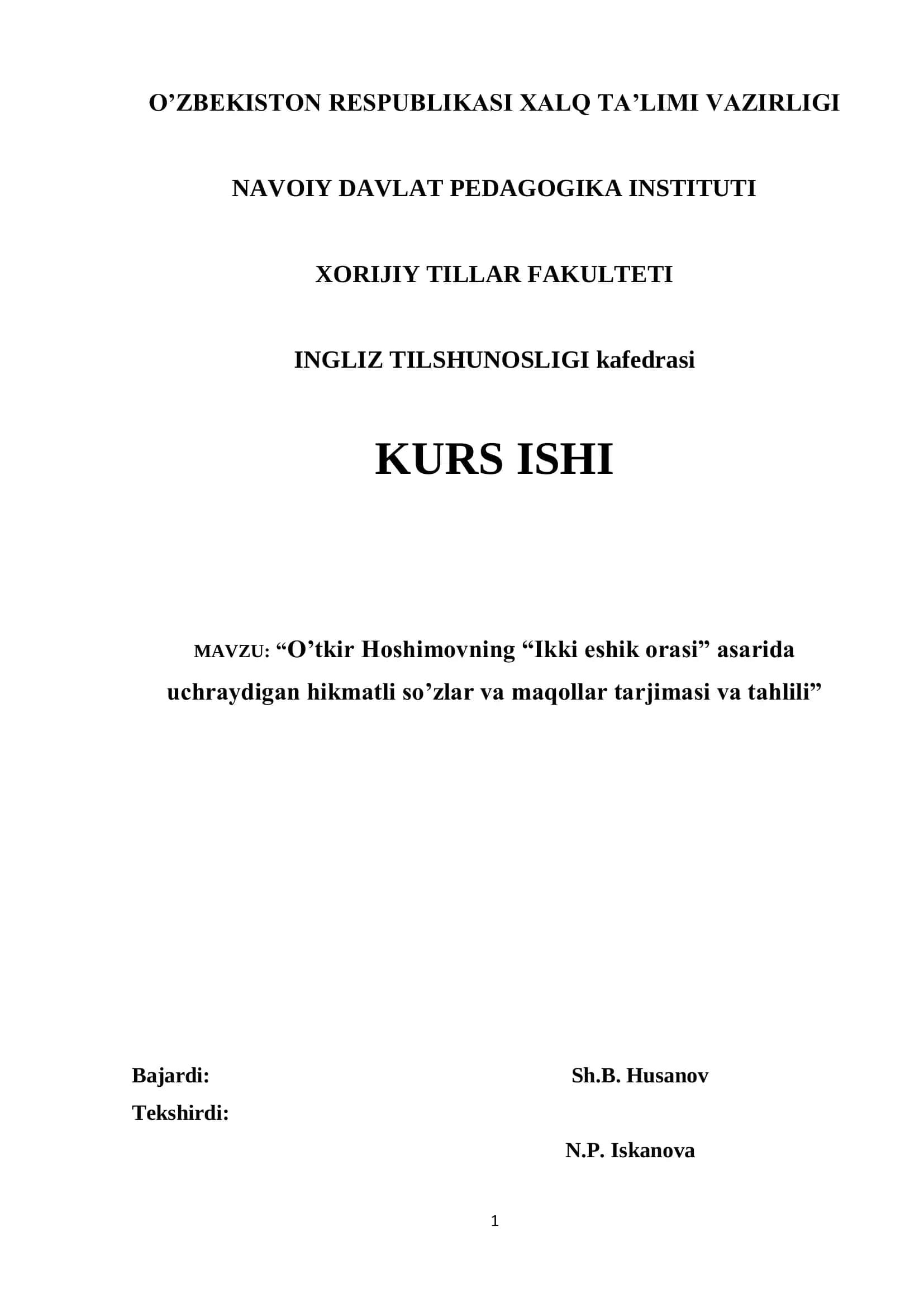 “O’tkir Hoshimovning “Ikki eshik orasi” asarida uchraydigan hikmatli so’zlar va maqollar tarjimasi va tahlili” 1