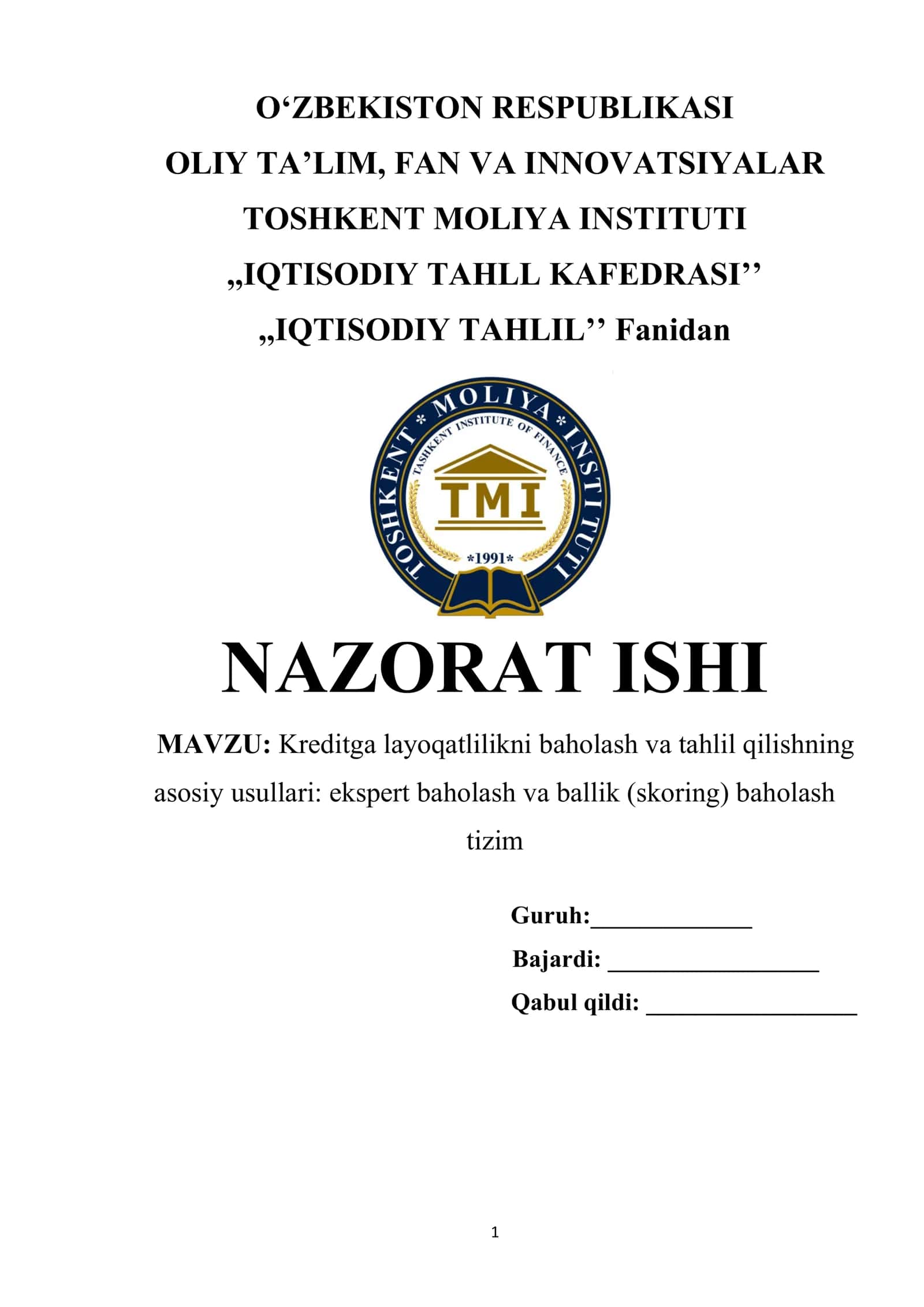 Kreditga layoqatlilikni baholash va tahlil qilishning asosiy usullari: ekspert baholash va ballik (skoring) baholash tizim 1
