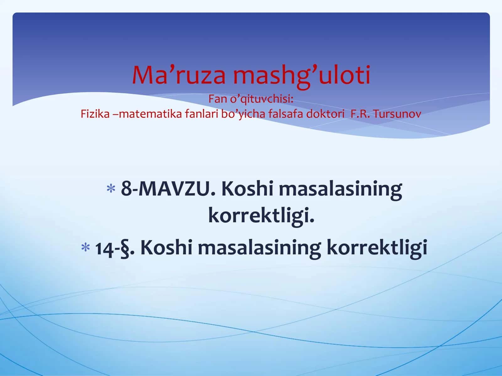 Koshi masalasining korrektligi 1