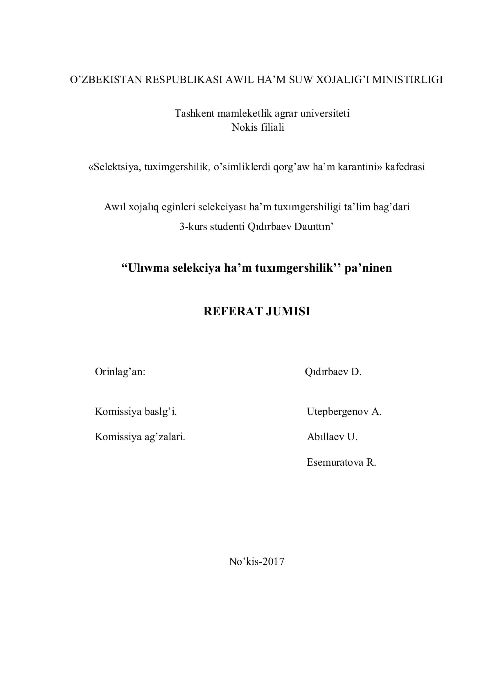 Selektsiya, tuximgershilik, o’simliklerdi qorg’aw ha’m karantini kafedrasi 1