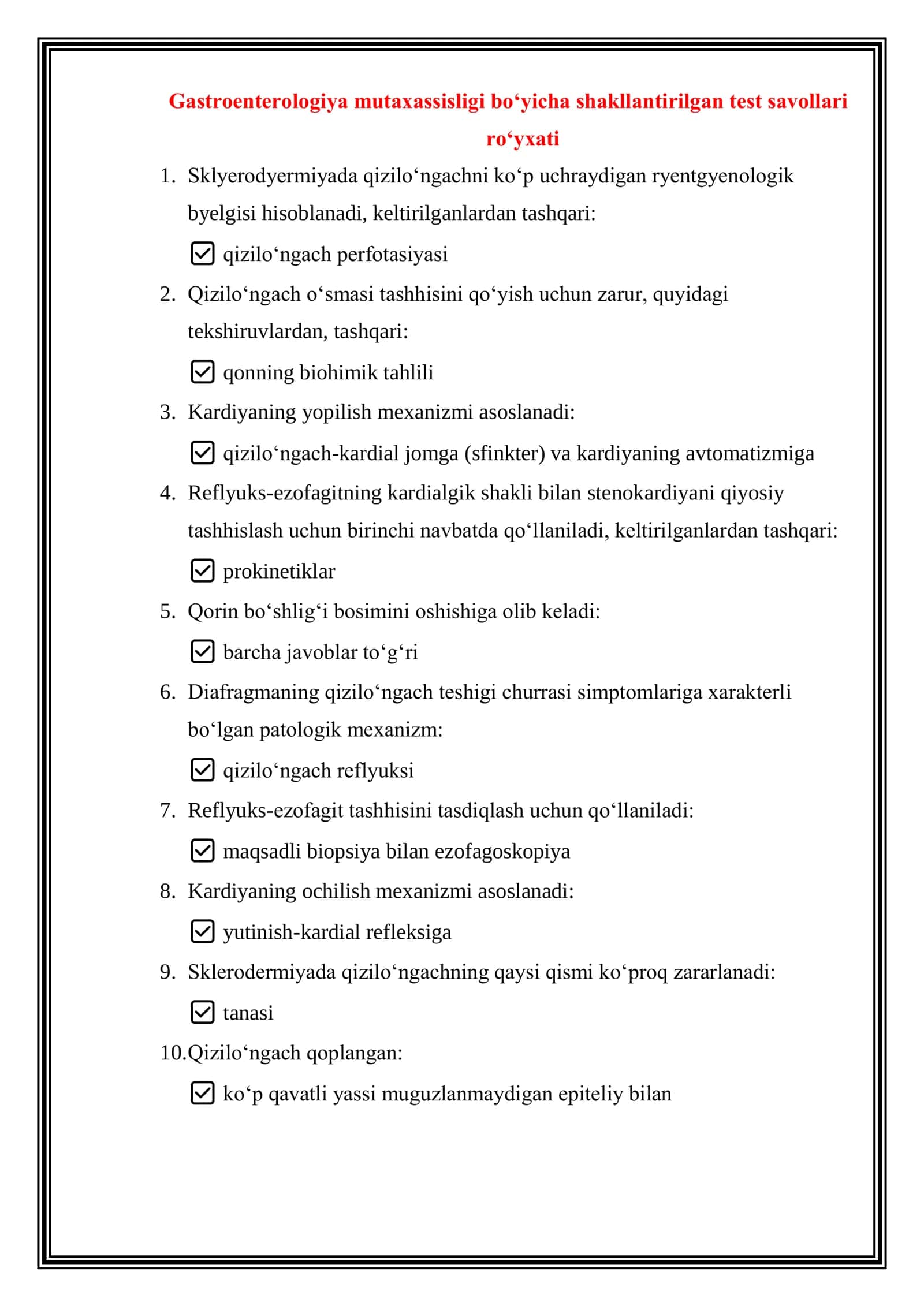 Argos test savollari javoblari bilan. Gastroenterologiya to'liq 1