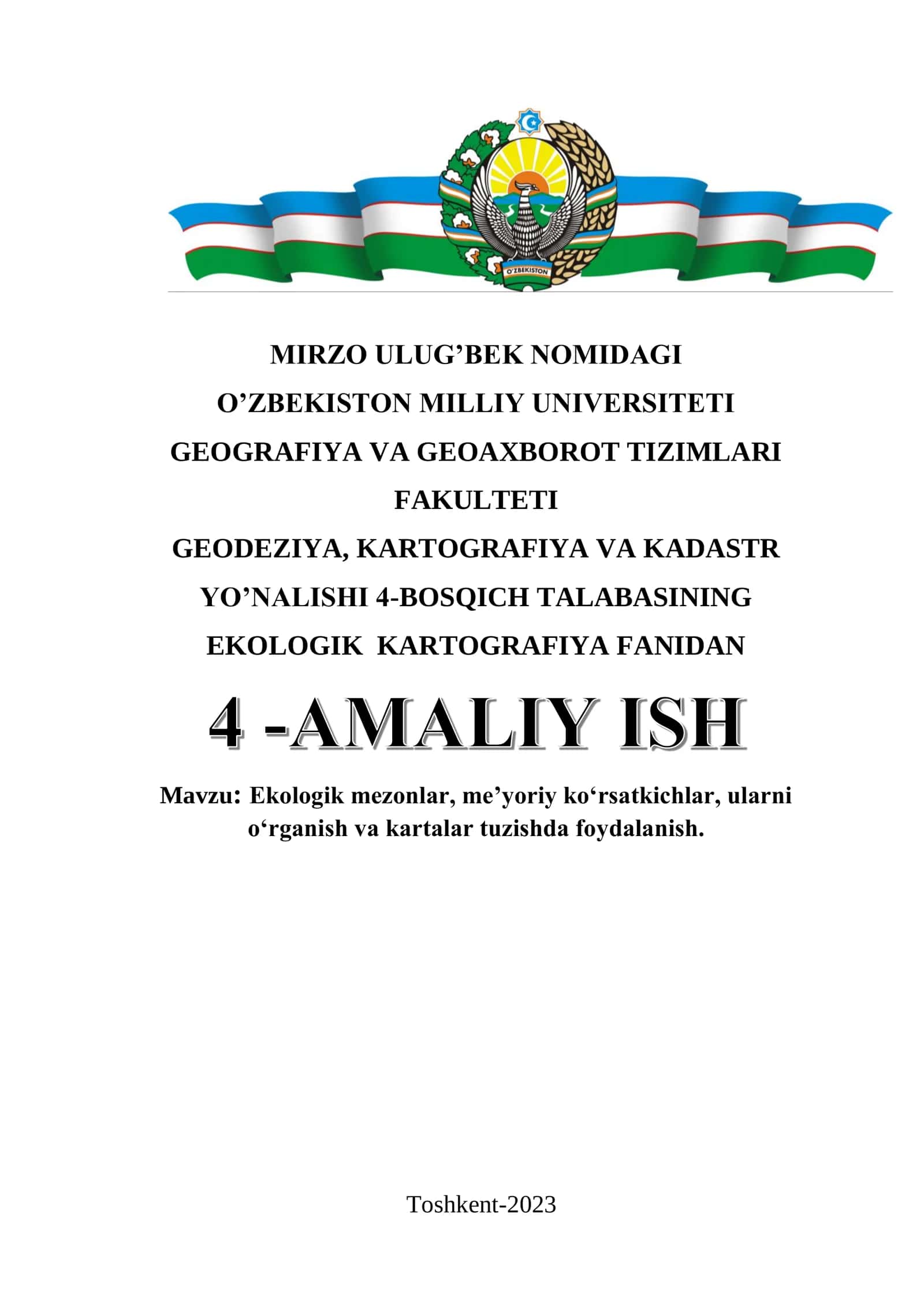 Ekologik mezonlar, meʼyoriy koʻrsatkichlar, ularni oʻrganish va kartalar tuzishda foydalanish. 1