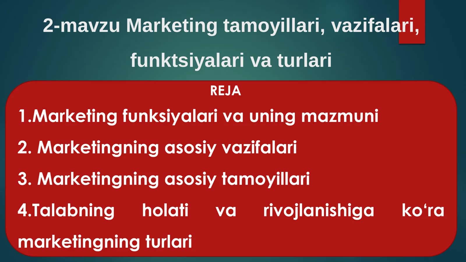 Marketing tamoyillari, vazifalari, funktsiyalari va turlari 1