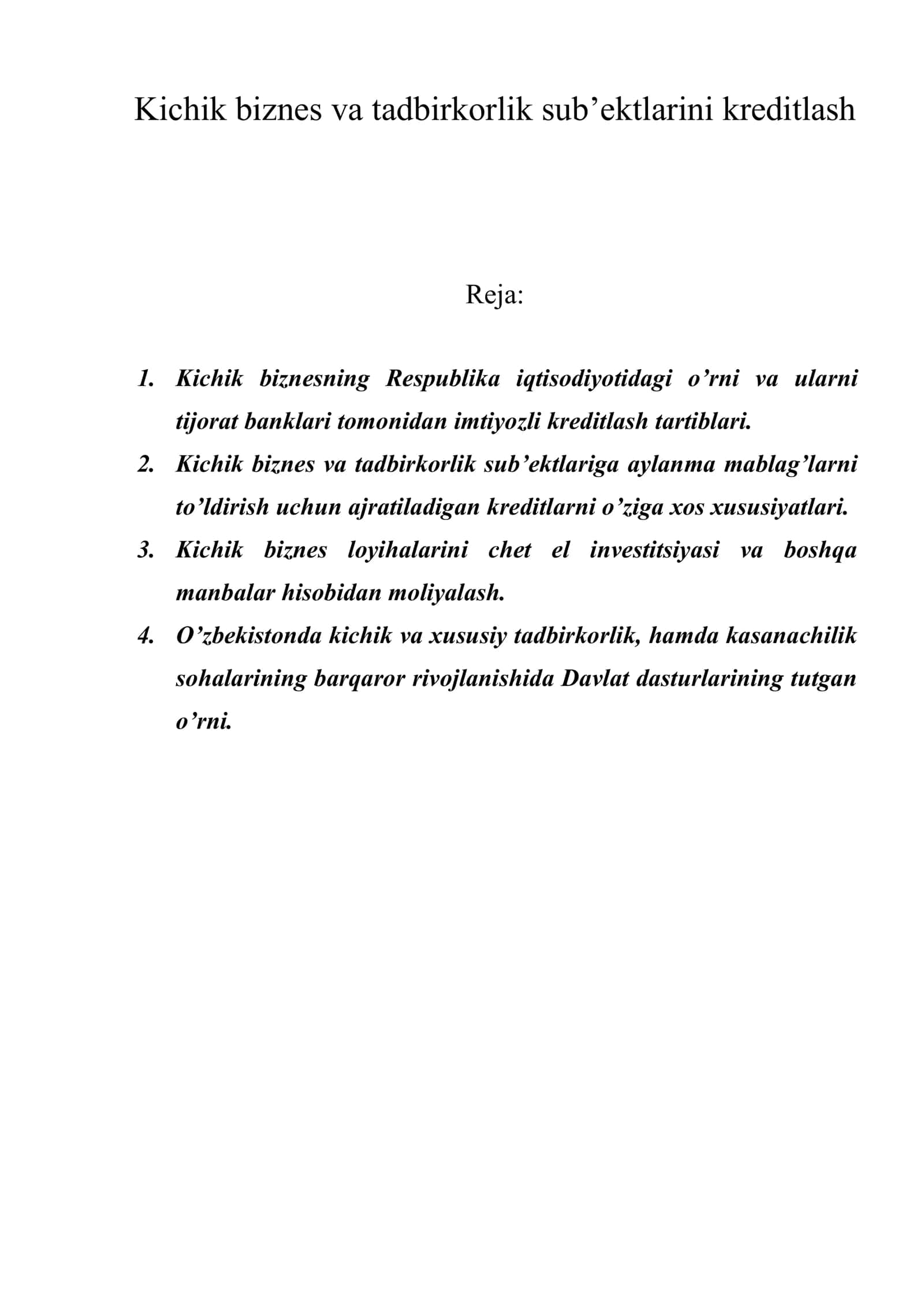 Kichik biznes va tadbirkorlik sub’ektlarini kreditlash 1