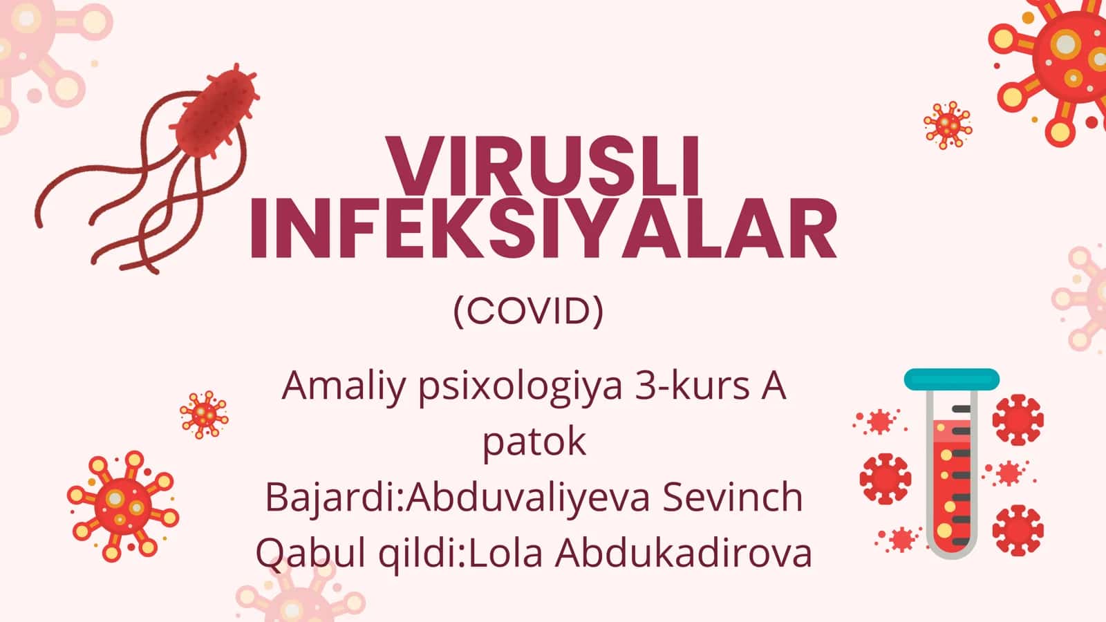 Virusli infeksiyalar (COVID) 1