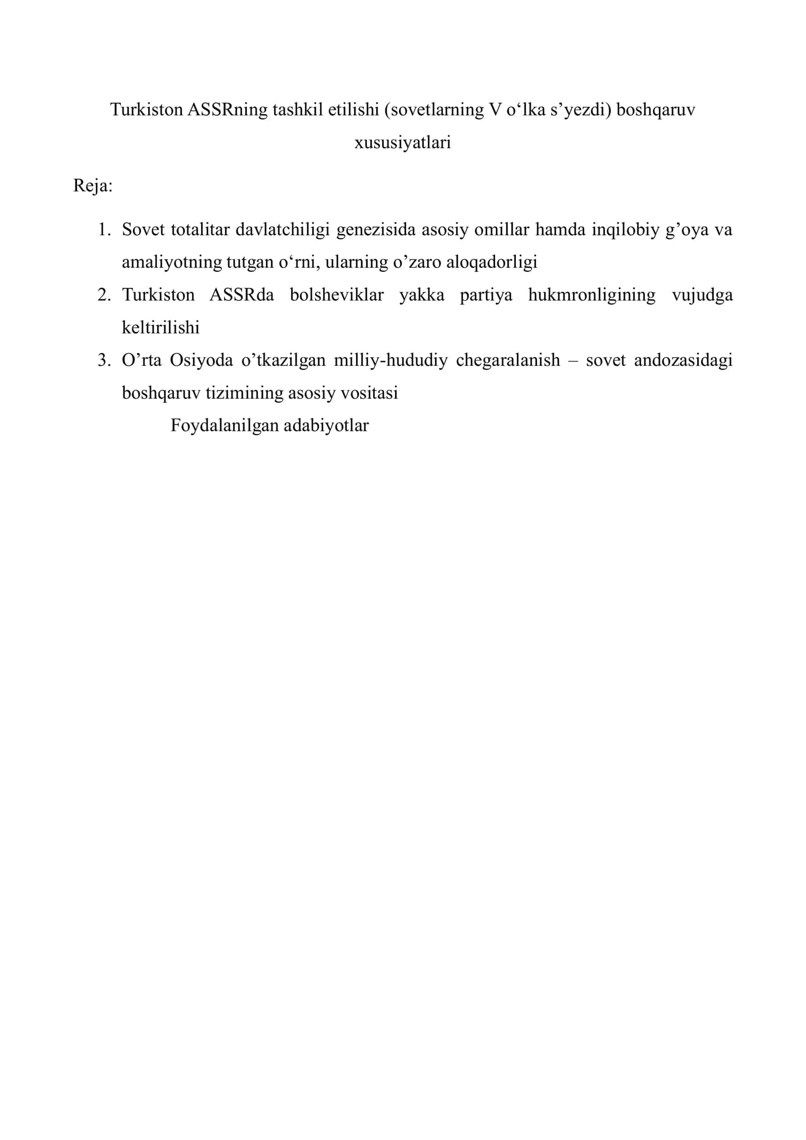 Turkiston ASSRning tashkil etilishi (sovetlarning V oʻlka sʼyezdi) boshqaruv xususiyatlari 1
