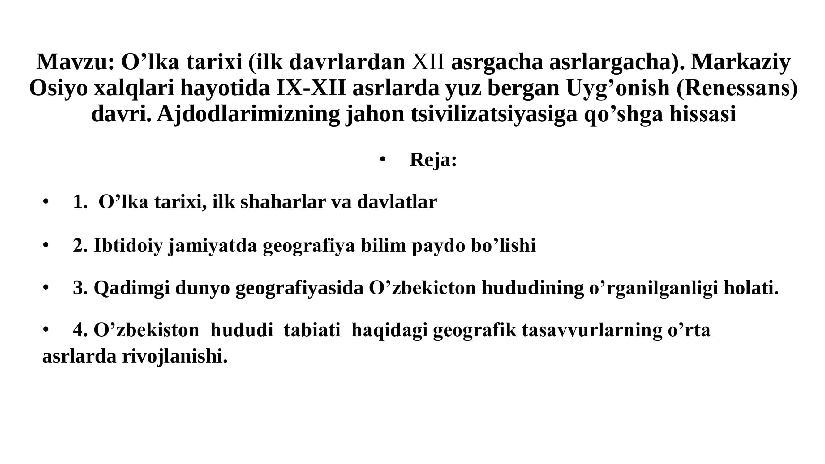 O’lka tarixi (ilk davrlardan XII asrgacha asrlargacha) 1