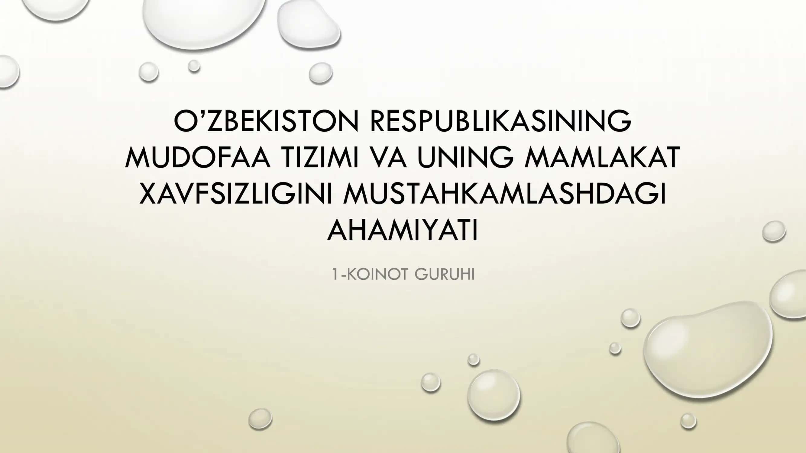 O'ZBEKISTON RESPUBLIKASINING MUDOFAA TIZIMI 1