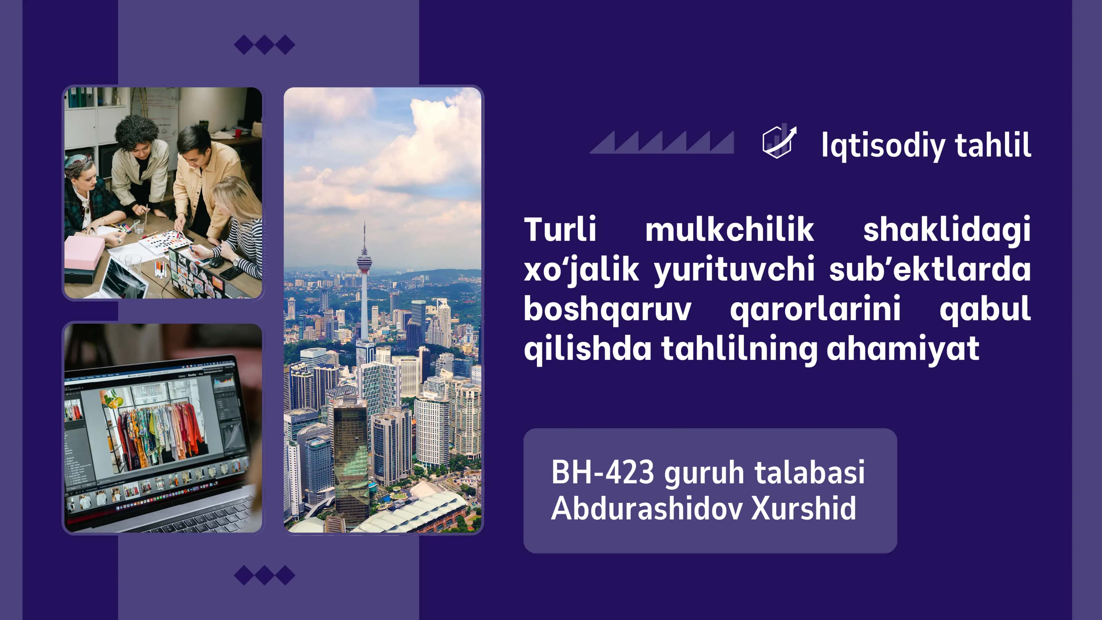 Turli mulkchilik shaklidagi xoʻjalik yurituvchi subʼektlarda boshqaruv qarorlarini qabul qilishda tahlilning ahamiyat 1