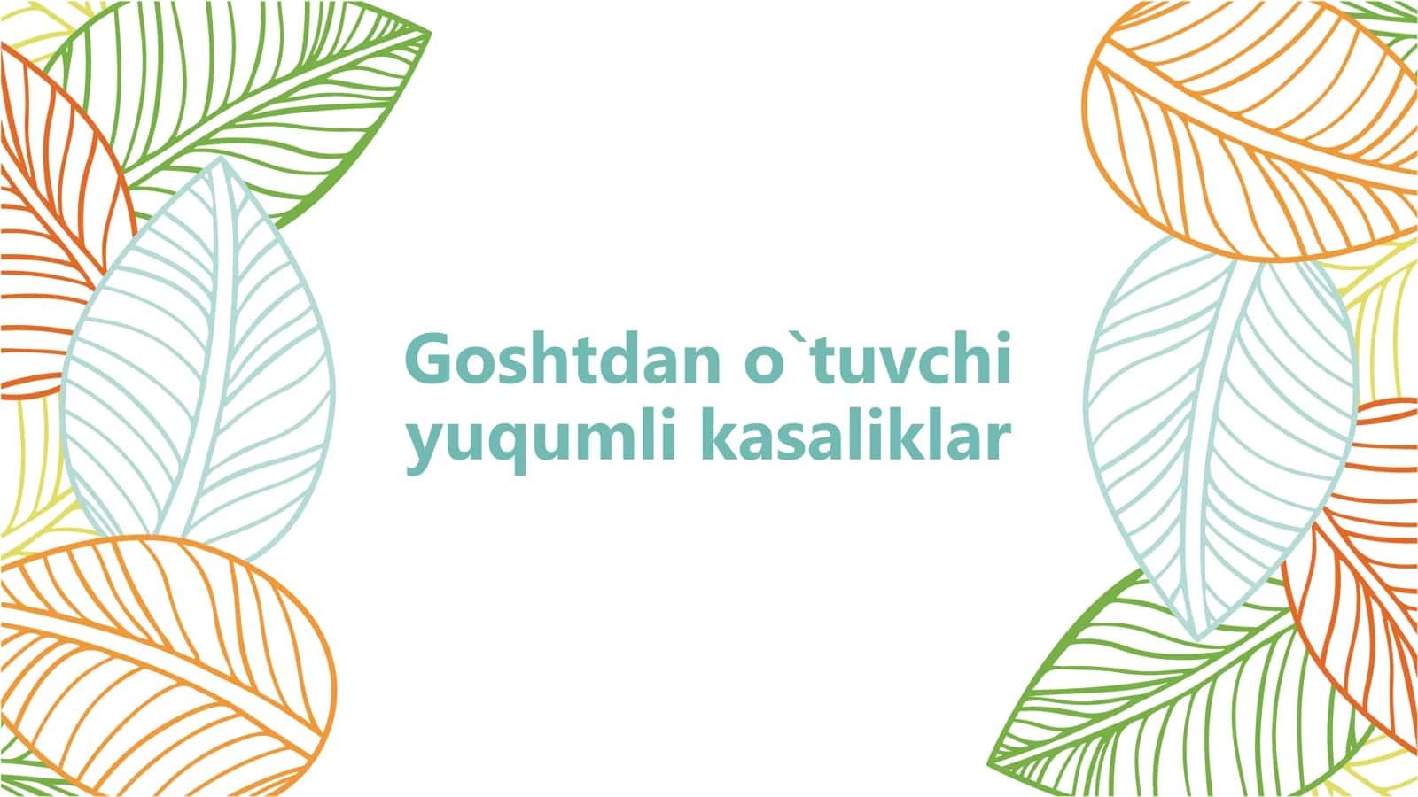 Goshtdan o`tuvchi yuqumli kasaliklar 1