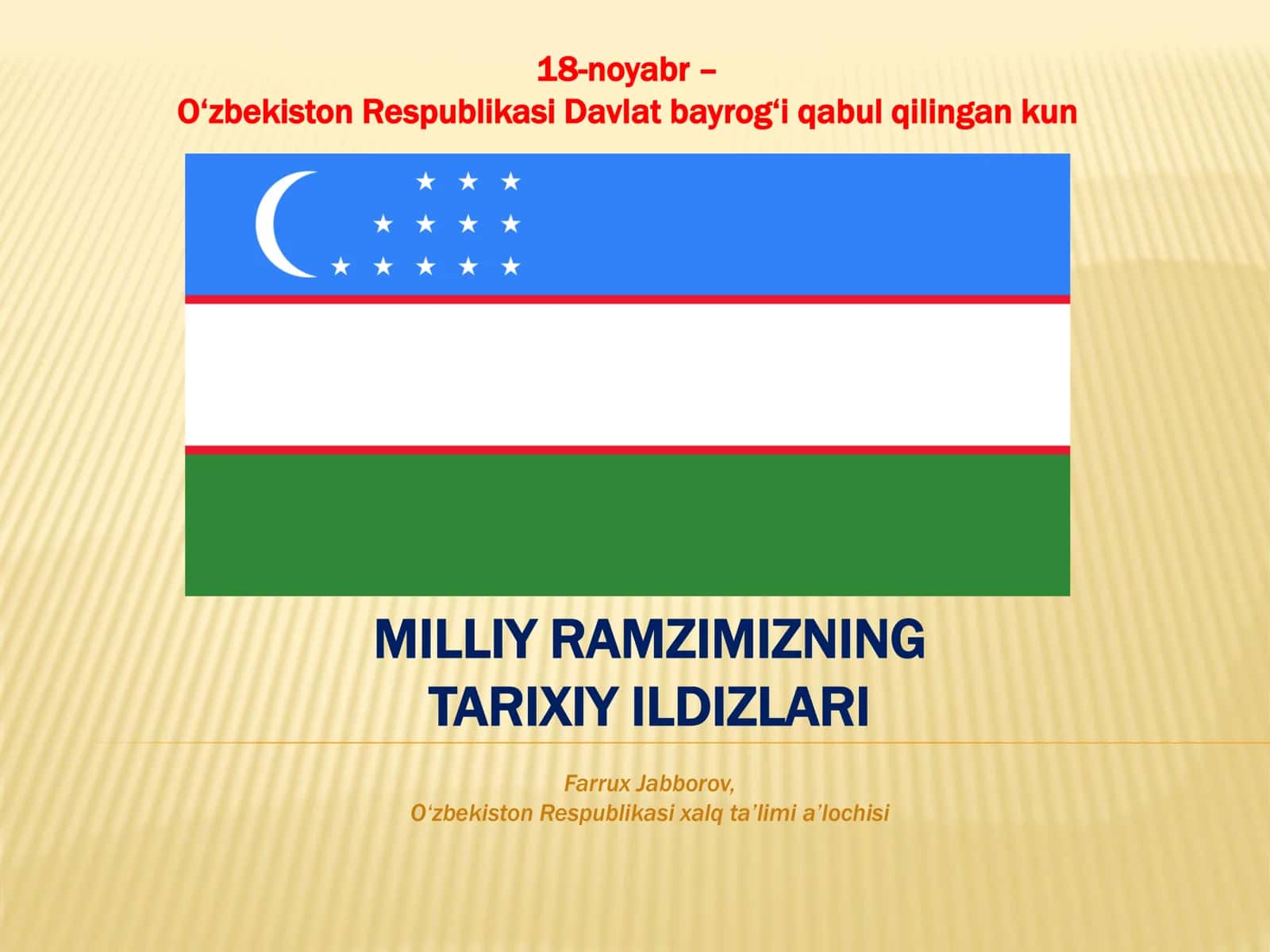 MILLIY BAYROG'IMIZNING TARIXIY ILDIZLARI 1