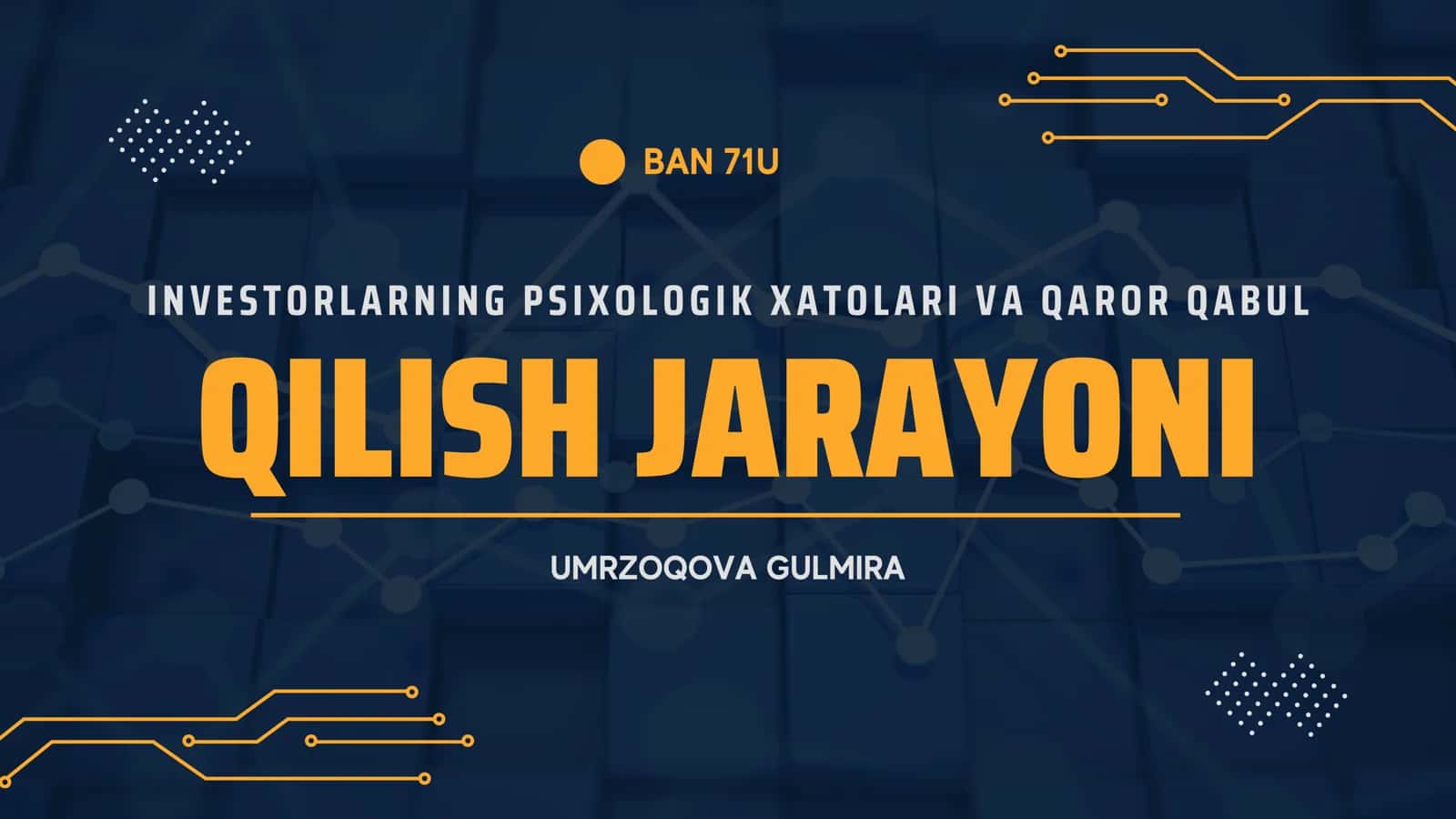 Investorlarning psixologik xatolari va qaror qabul 1