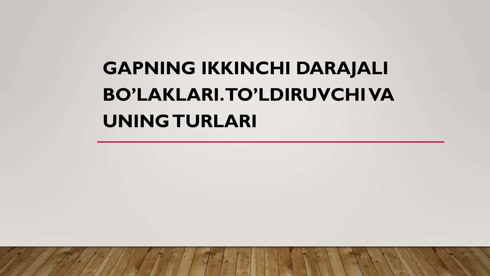 GAPNING IKKINCHI DARAJALI BO’LAKLARI 1