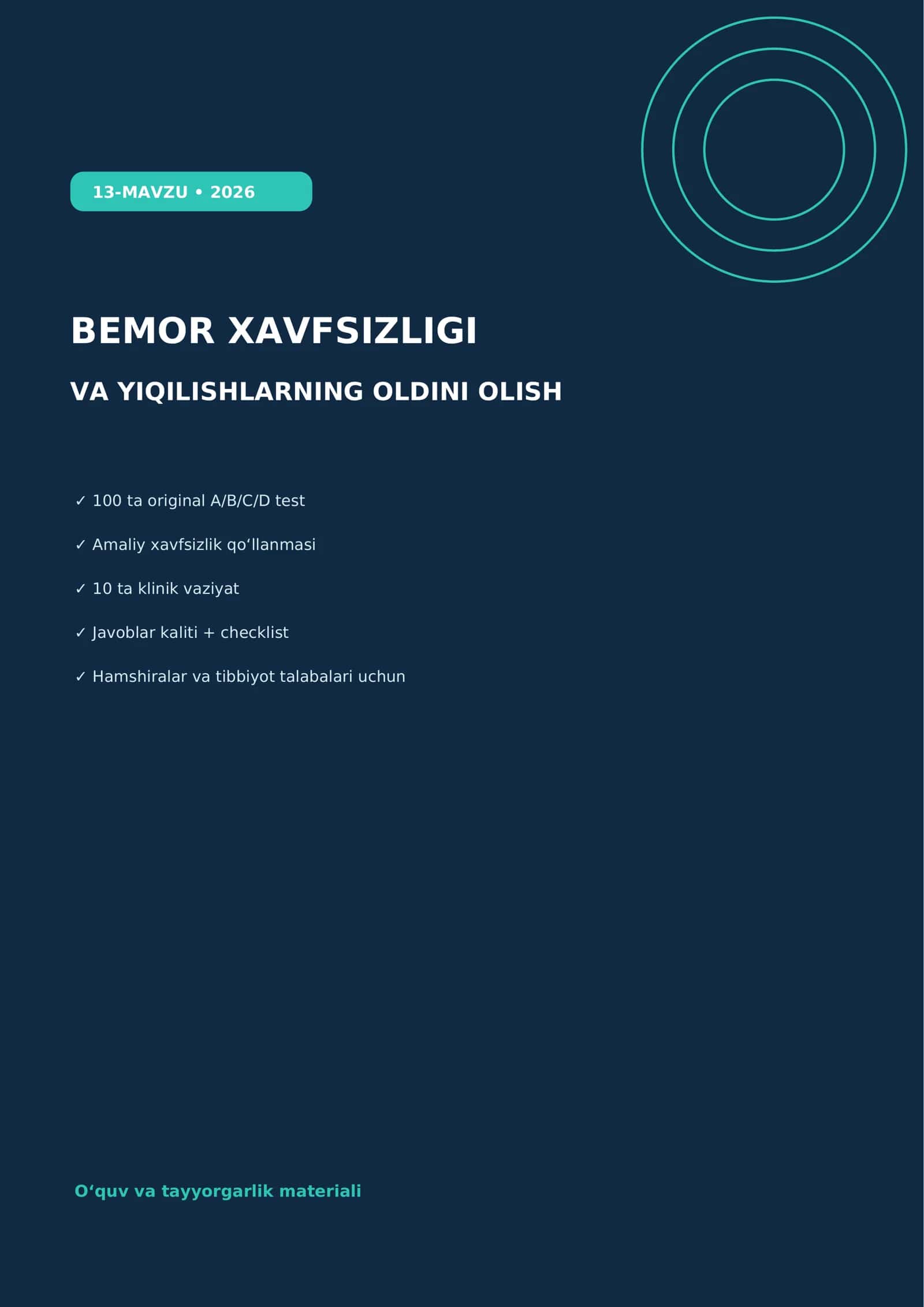 BEMOR XAVFSIZLIGI VA YIQILISHLARNING OLDINI OLISH 100 ta original A/B/C/D test
Amaliy xavfsiz 1