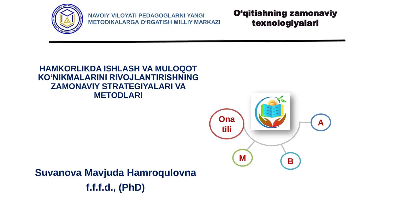 O‘qitishning zamonaviy texnologiyalari 1