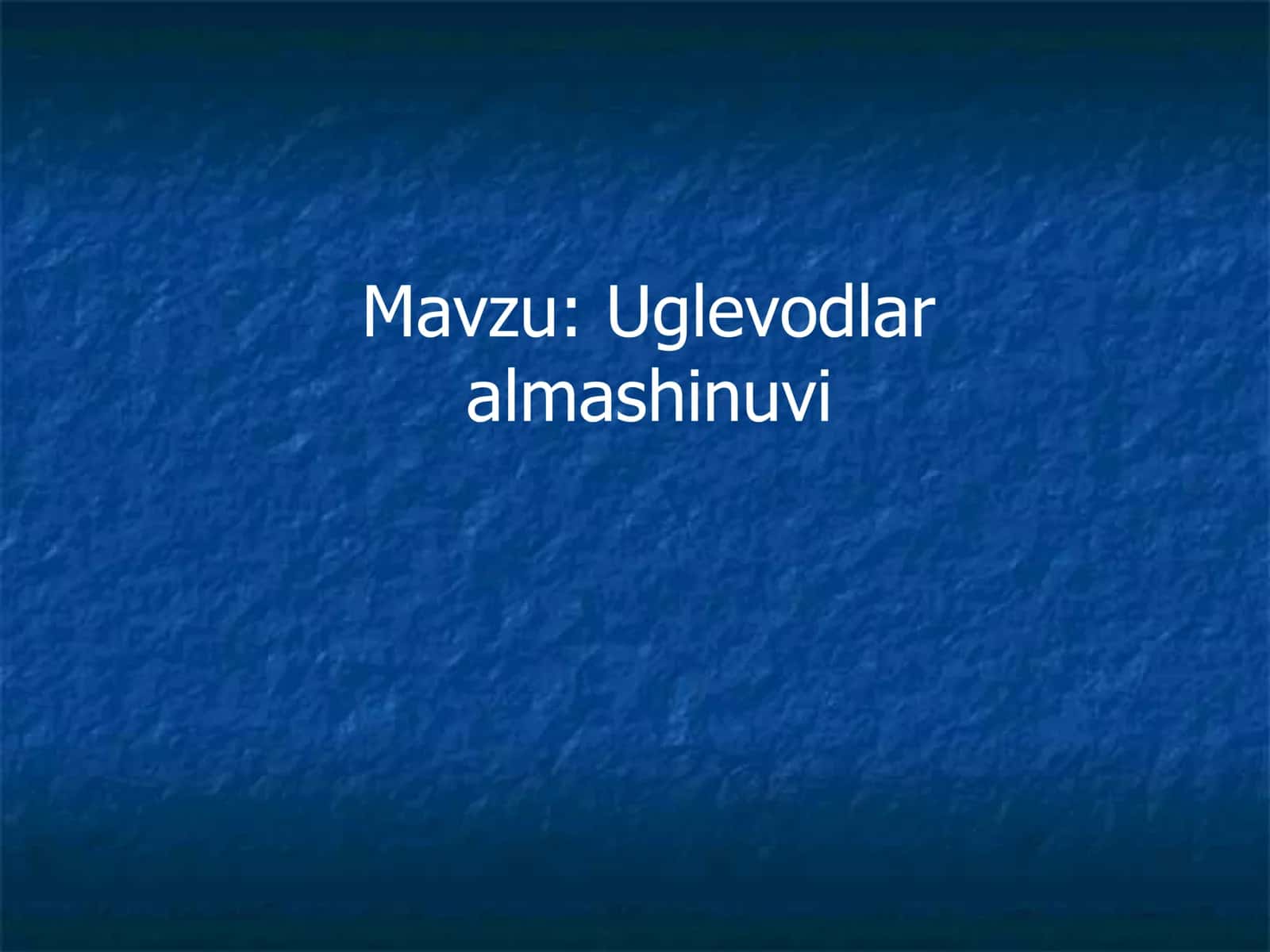 Uglevodlar 1