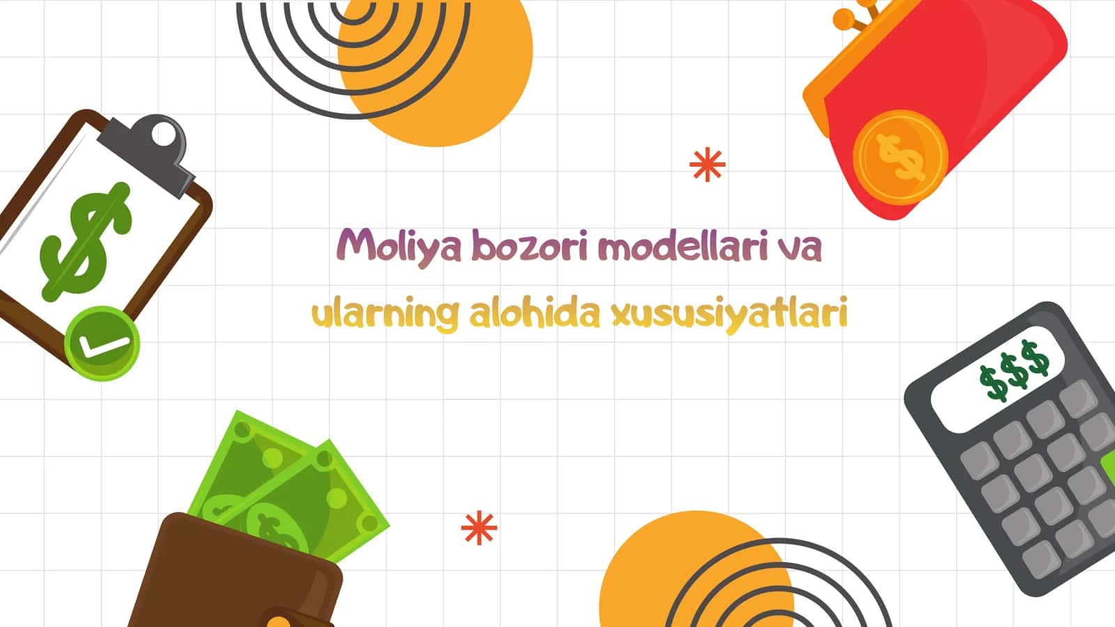 Moliya bozori modellari va ularning alohida xususiyatlari 1