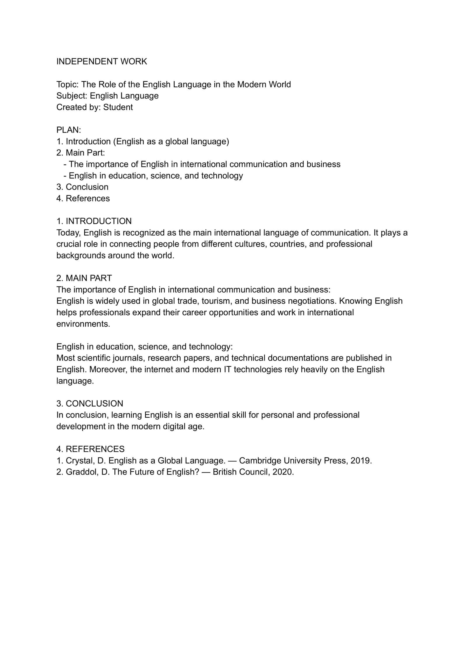 "INDEPENDENT WORK: The Role of the English Language in the Modern World" 1