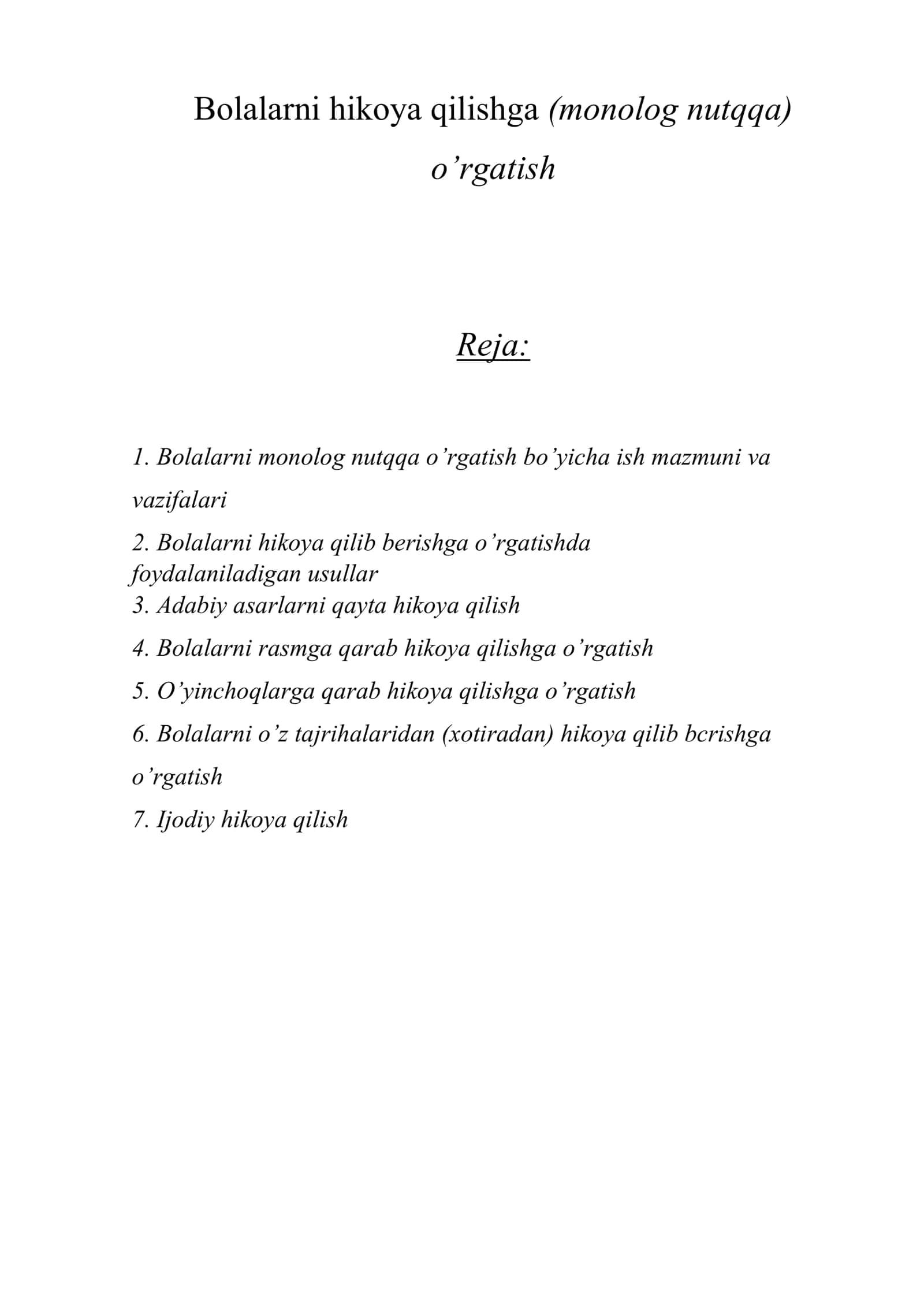 Bolalarni hikoya qilishga (monolog nutqqa) o’rgatish 1